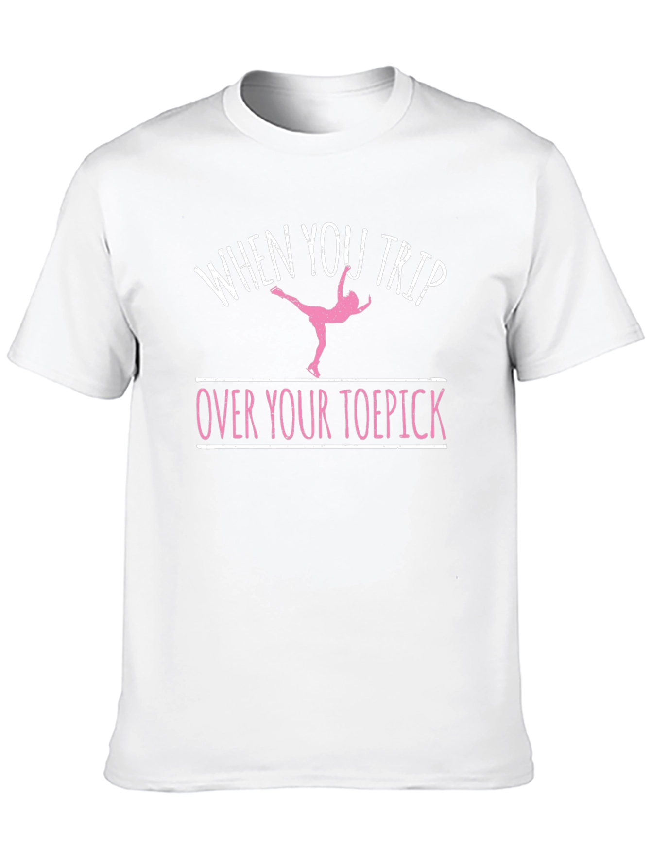 When You Trip Over Your Toepick T-Shirt