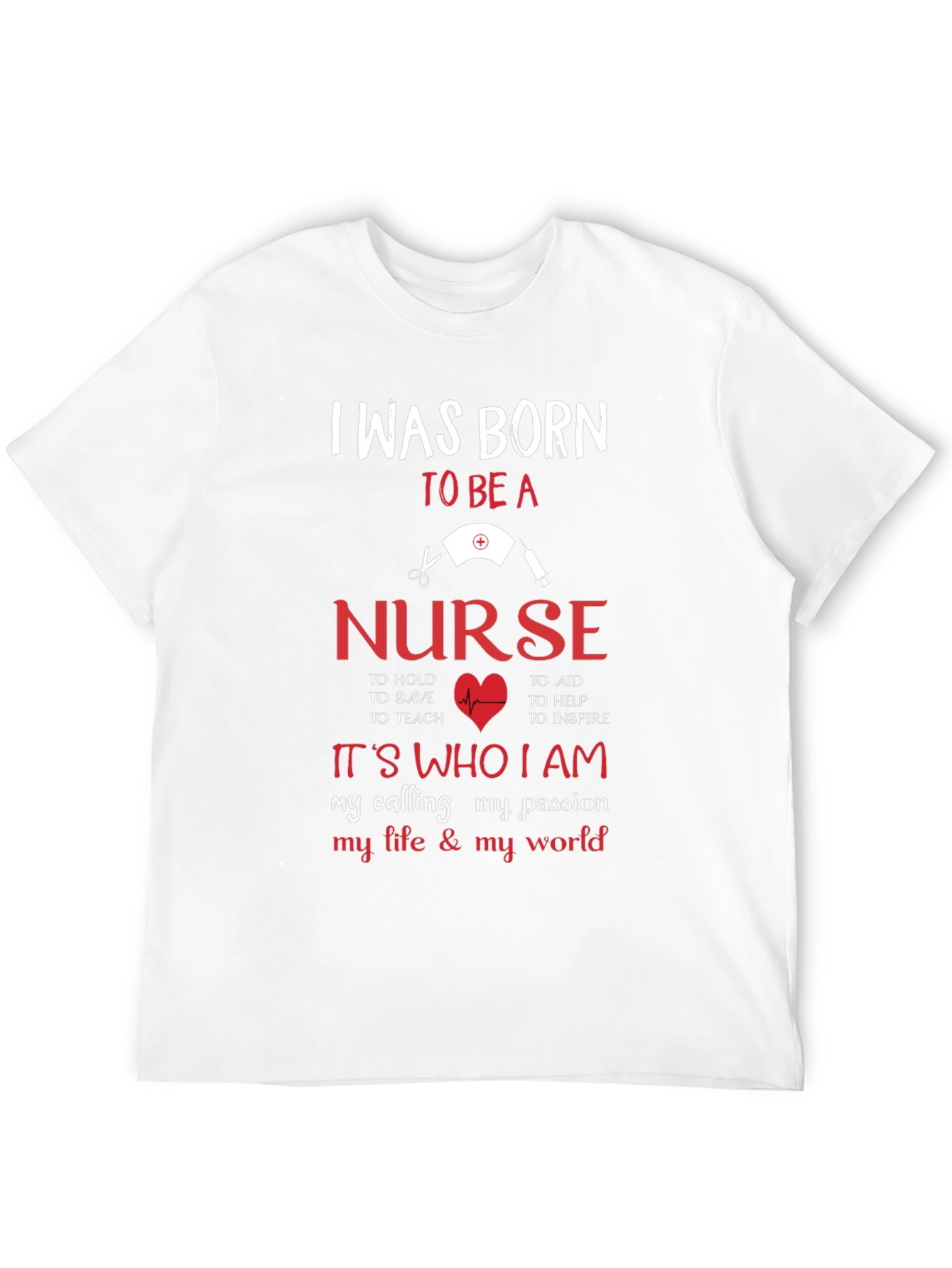 Nurse T-Shirt - Born to Be a Nurse
