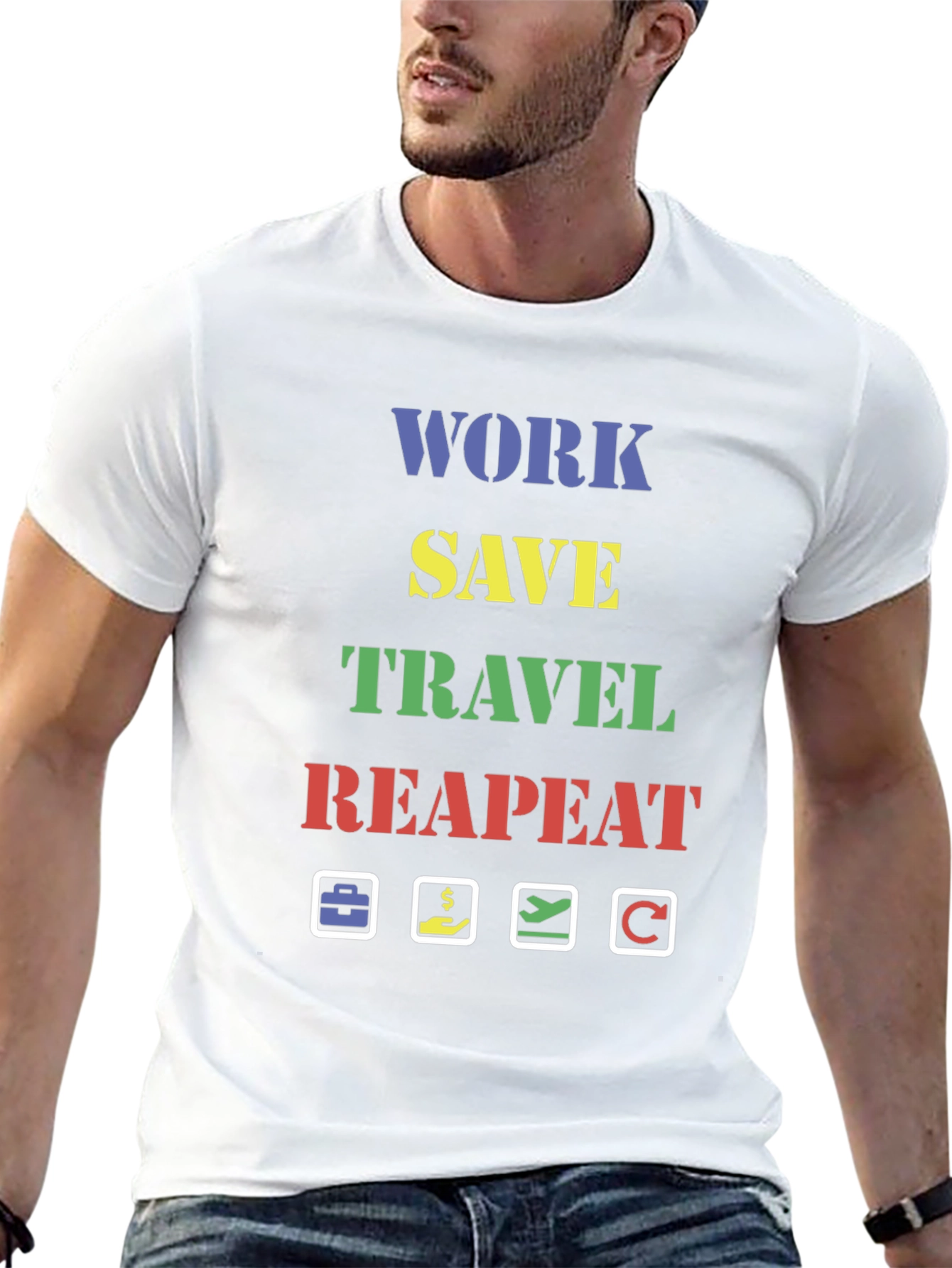 Work Save Travel Repeat Graphic Tee