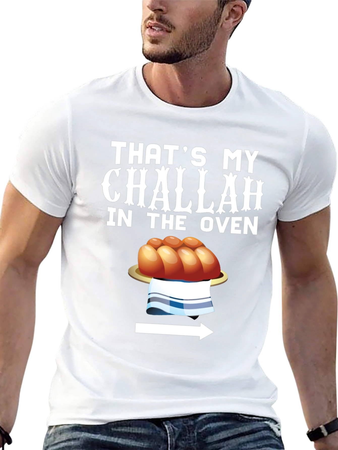 Thats My Challah in the Oven Funny T-Shirt