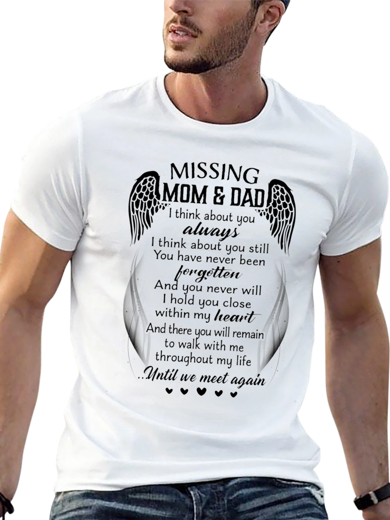 Missing Mom & Dad Memorial T-Shirt