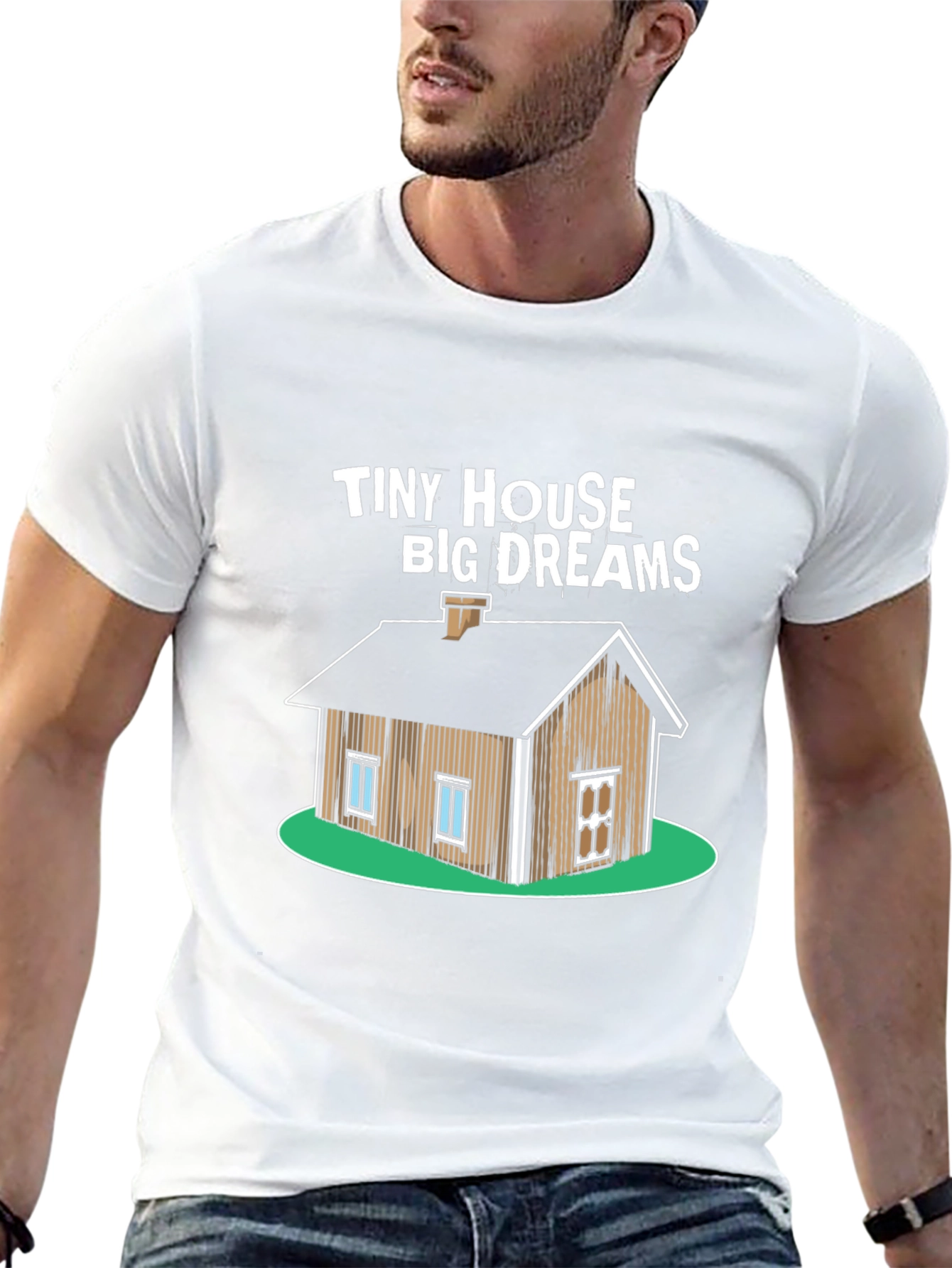 Tiny House Big Dreams Graphic T-Shirt