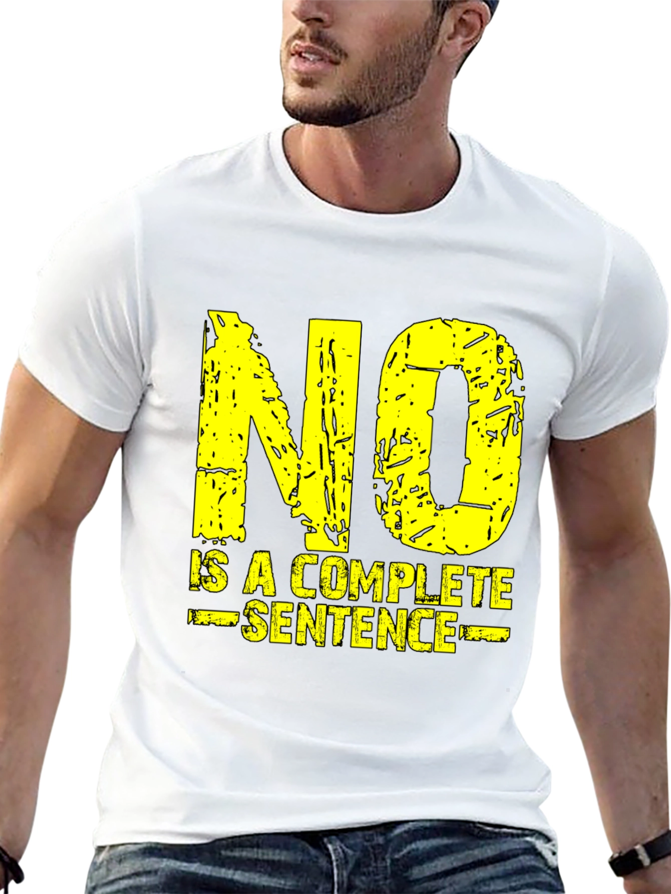No Is A Complete Sentence Graphic Tee