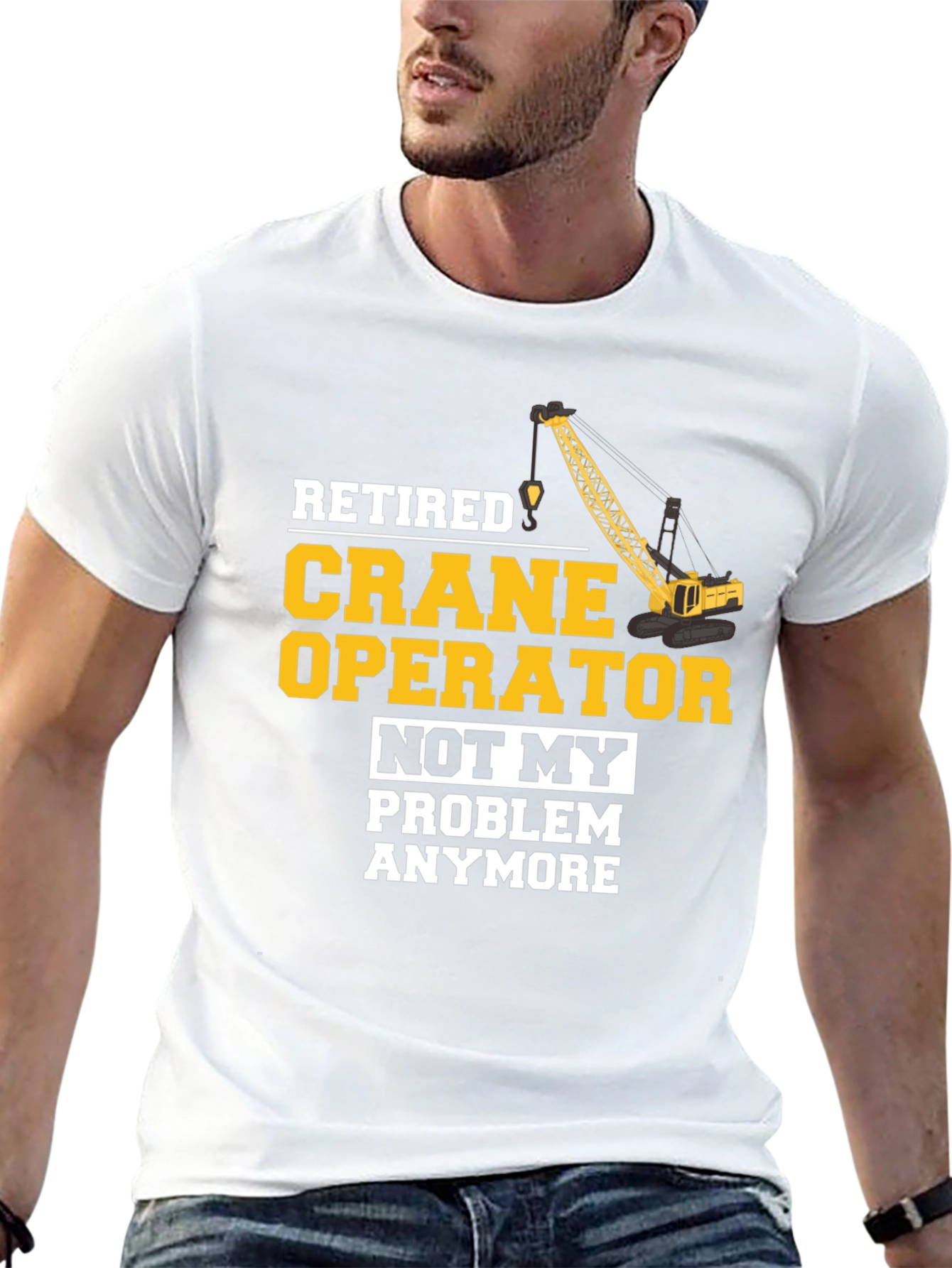 Retired Crane Operator T-Shirt Funny Gift
