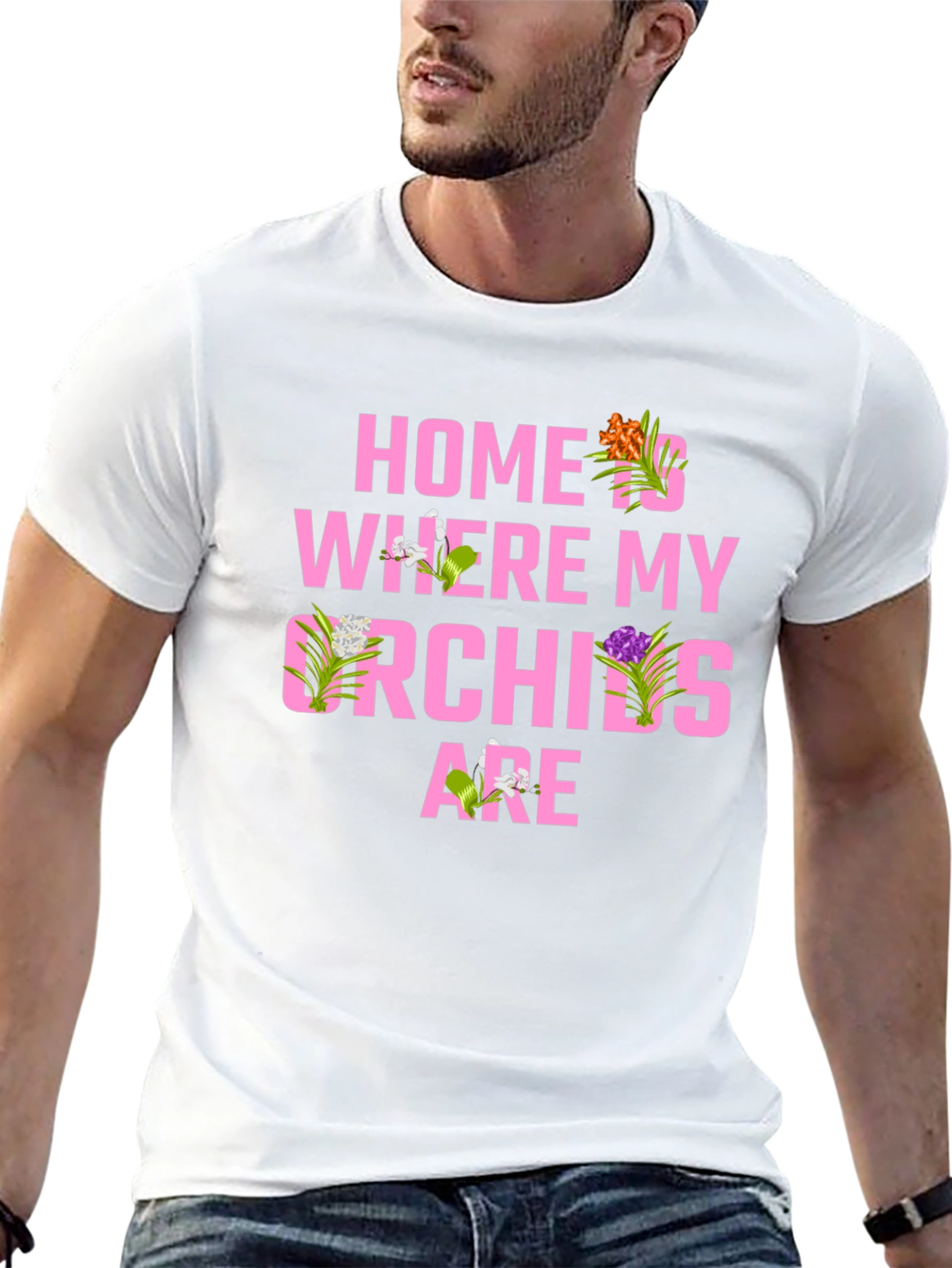 Home is Where My Orchids Are T-Shirt