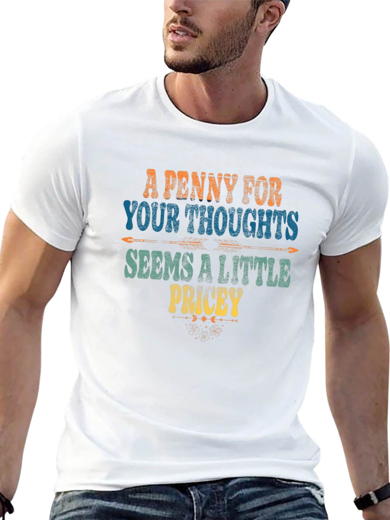 A Penny For Your Thoughts Funny T-Shirt
