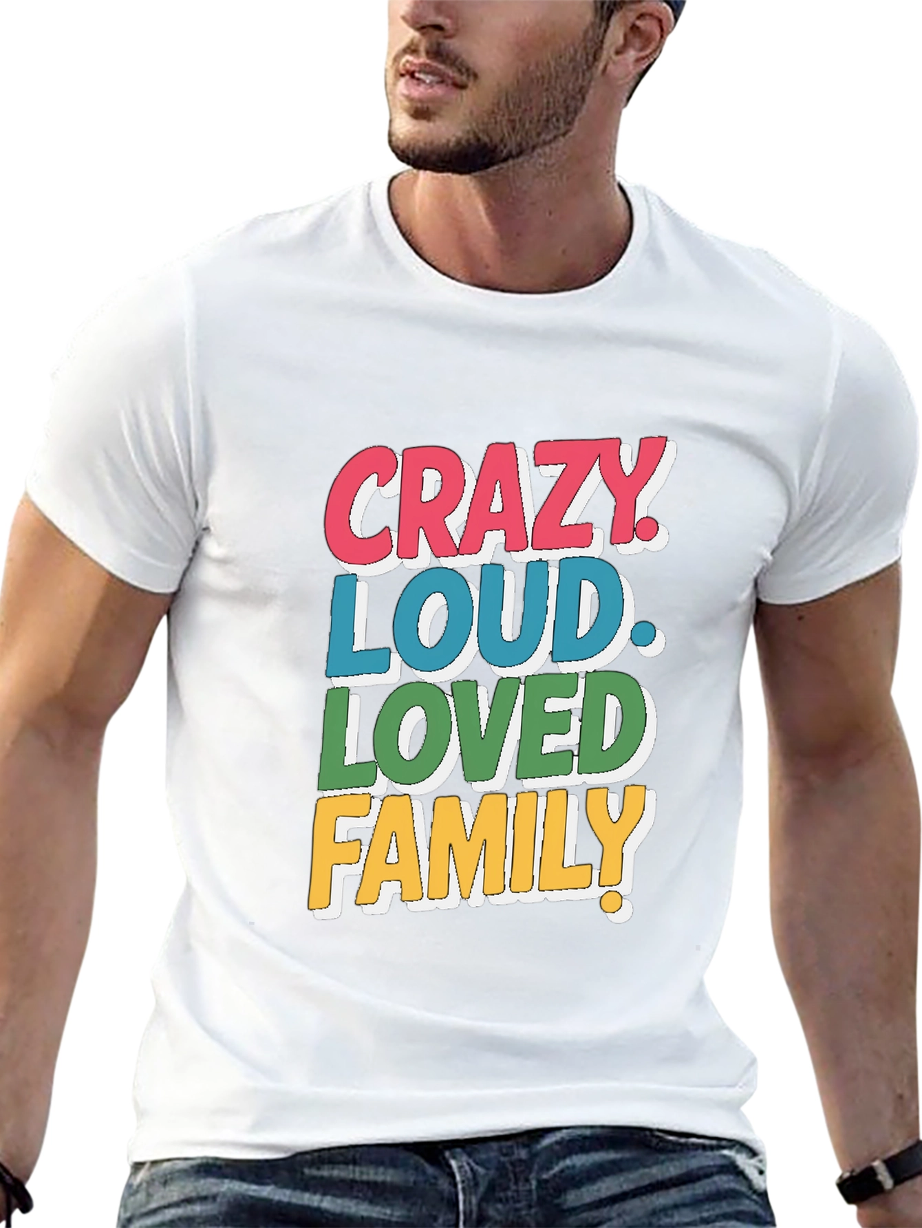Crazy Loud Loved Family T-Shirt