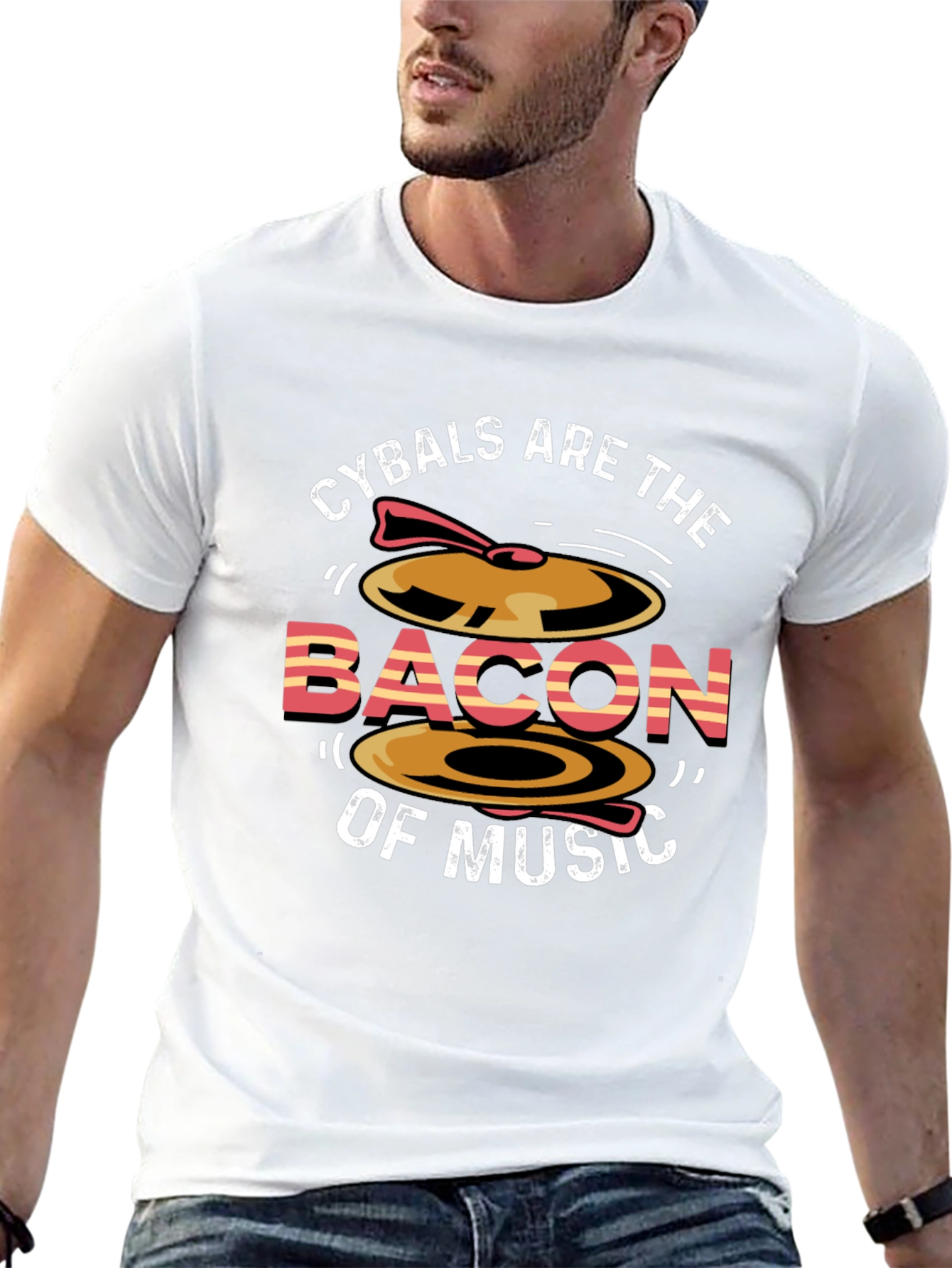 Cymbals Are The Bacon of Music T-Shirt