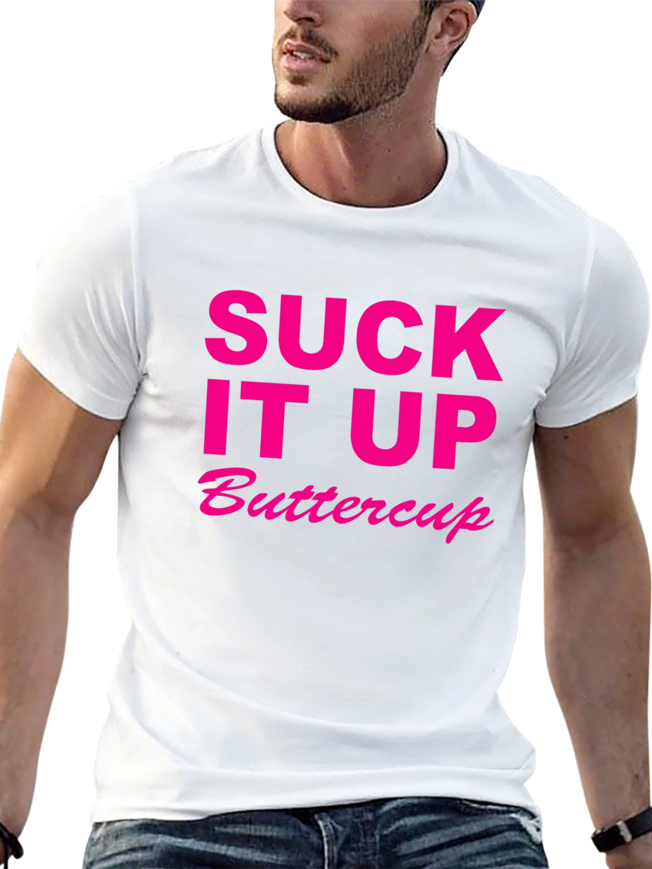 Suck It Up Buttercup Novelty T-Shirt