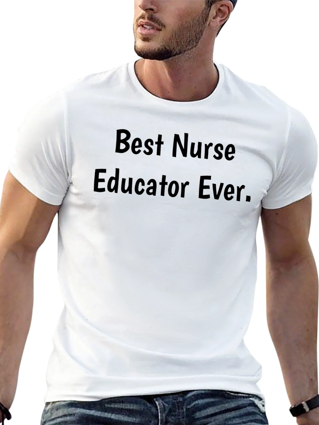 Best Nurse Educator Ever Graphic Tee