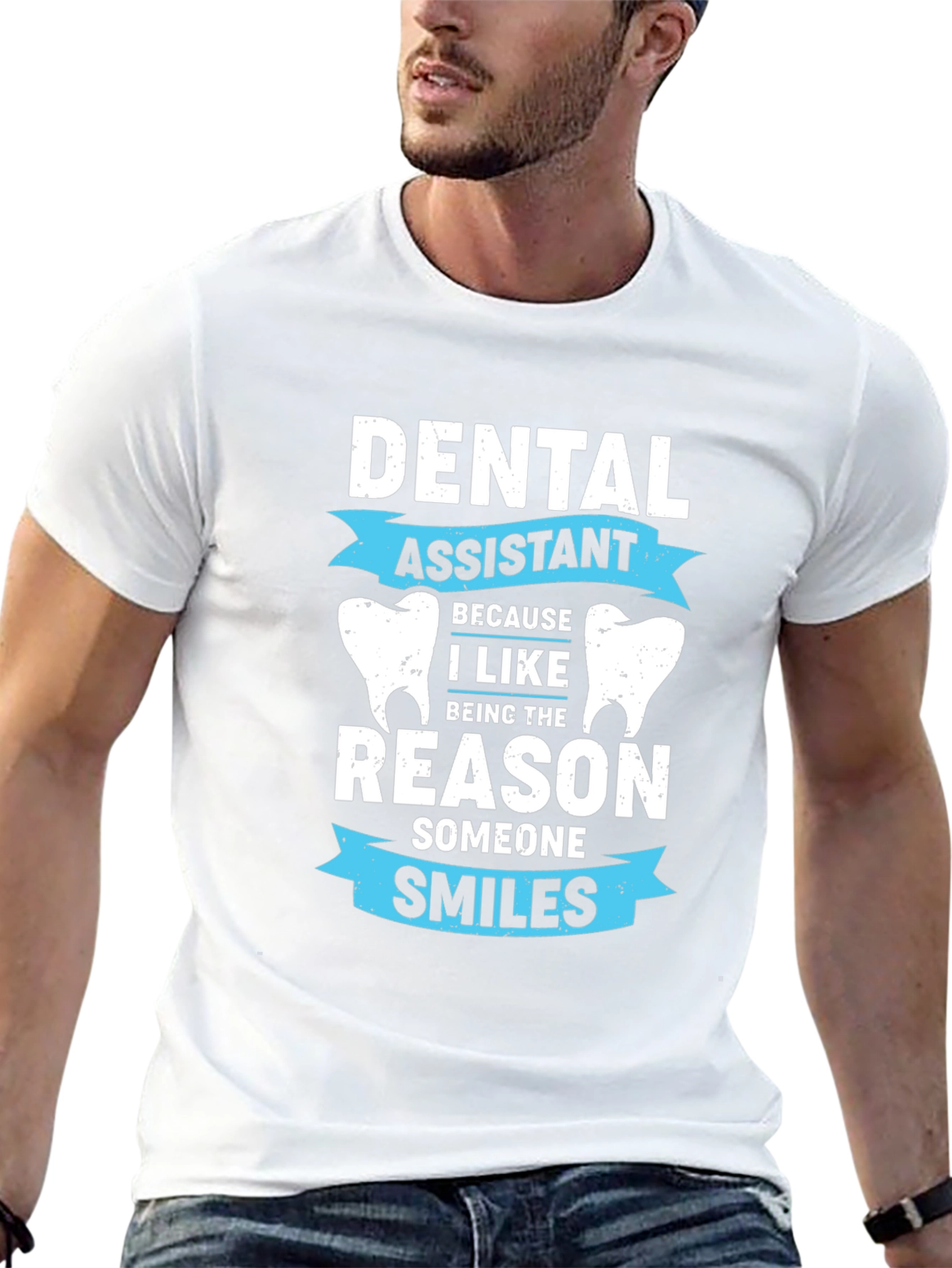 Dental Assistant T-Shirt - Smiles Reason
