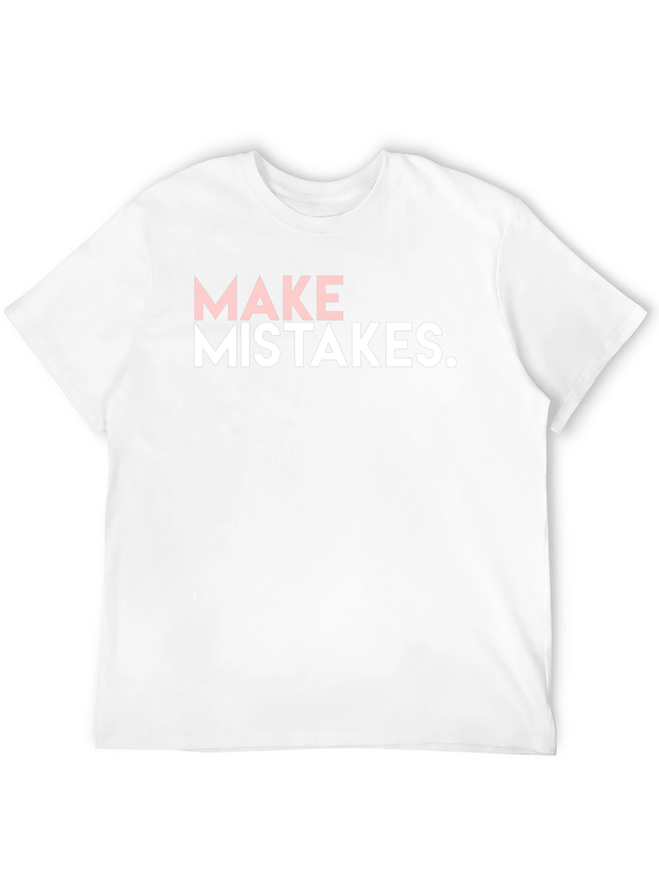Make Mistakes Black Graphic Tee