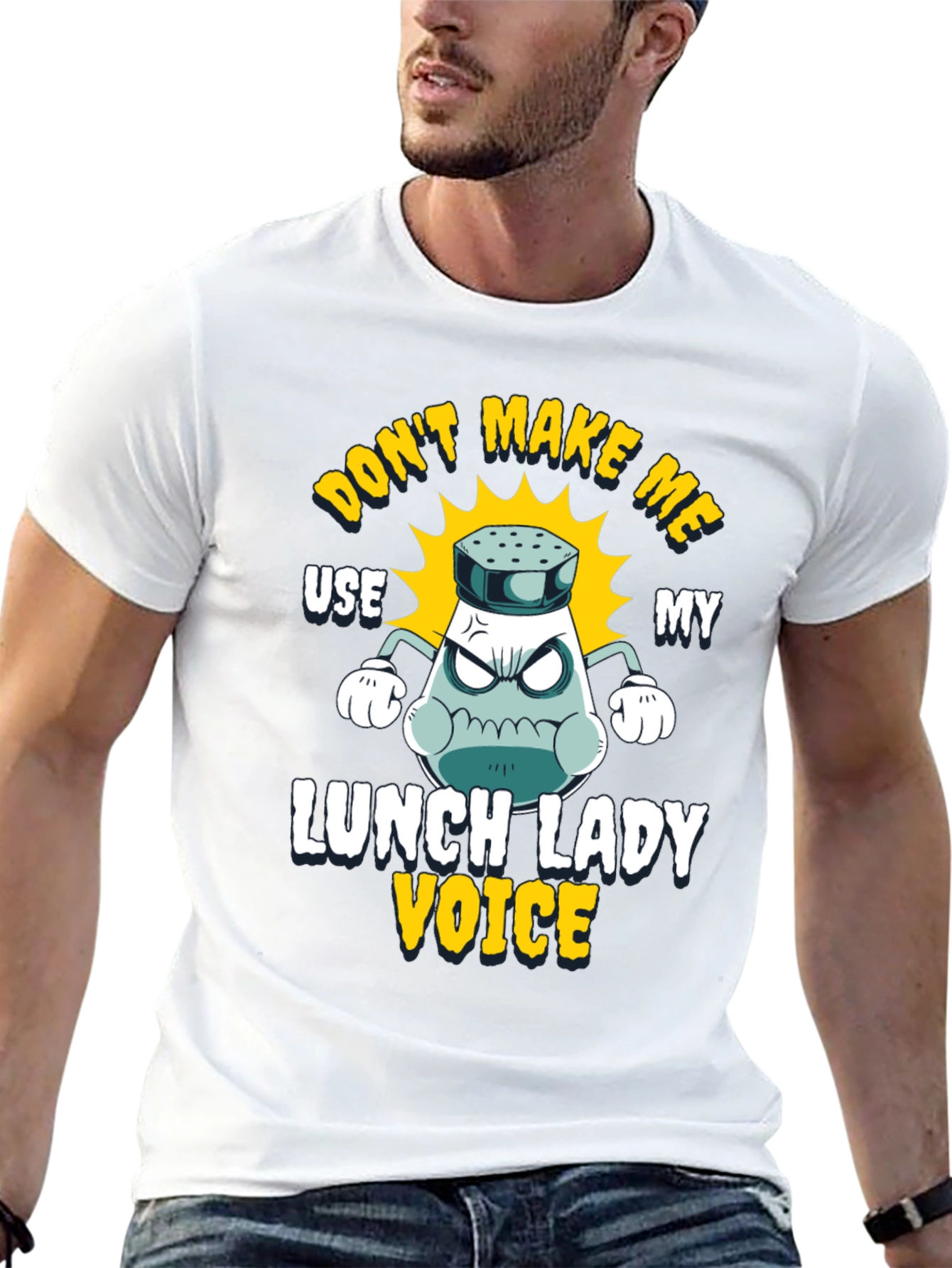 Dont Make Me Use My Lunch Lady Voice T-Shirt