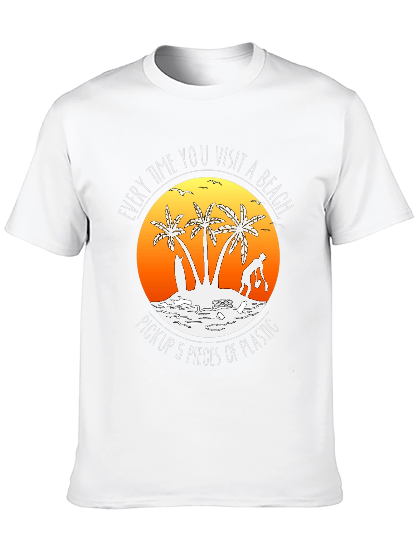 Beach Cleanup T-Shirt: Pick Up 5 Pieces of Plastic