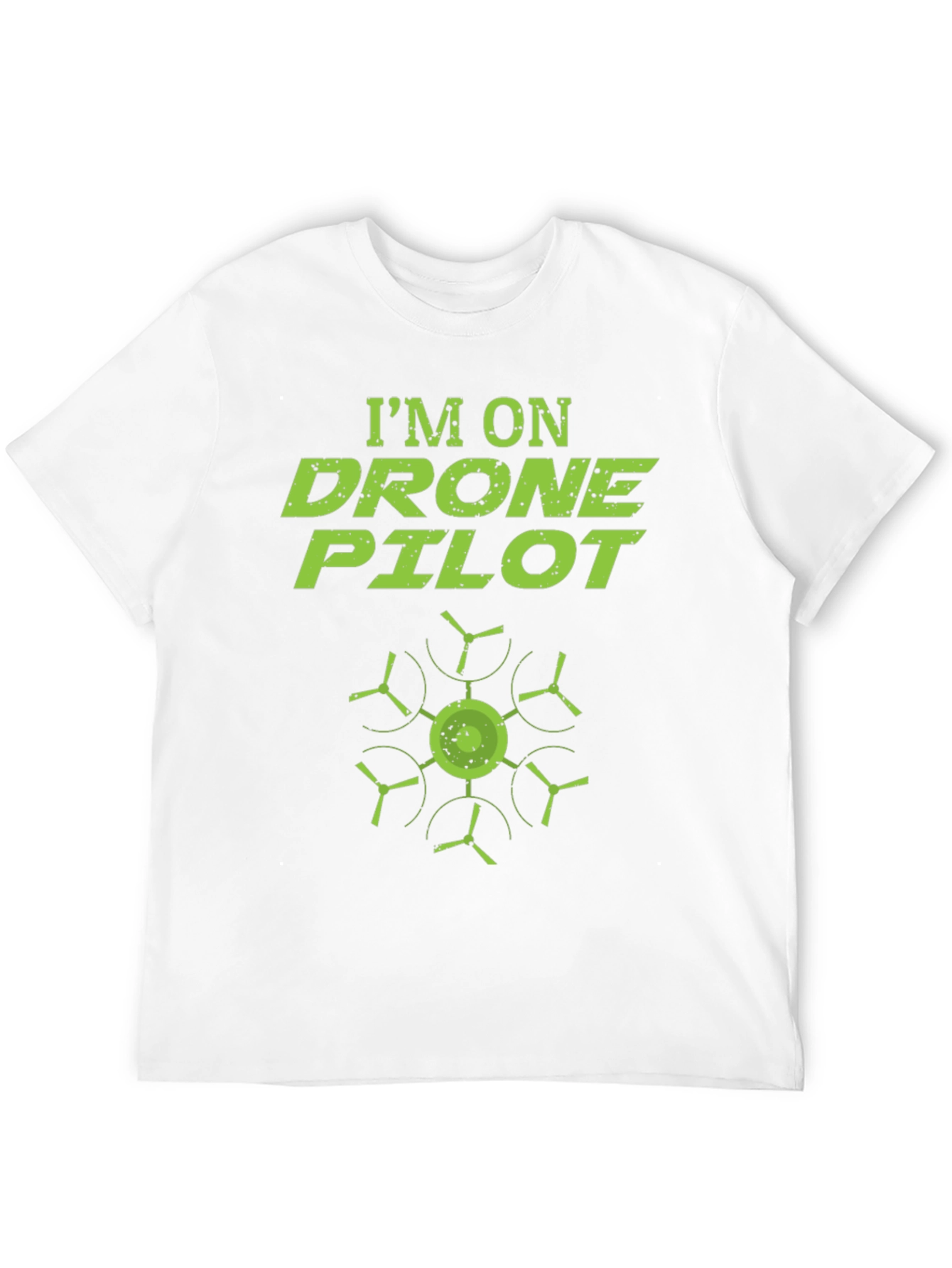Im On Drone Pilot T-Shirt - Cool Graphic Tee