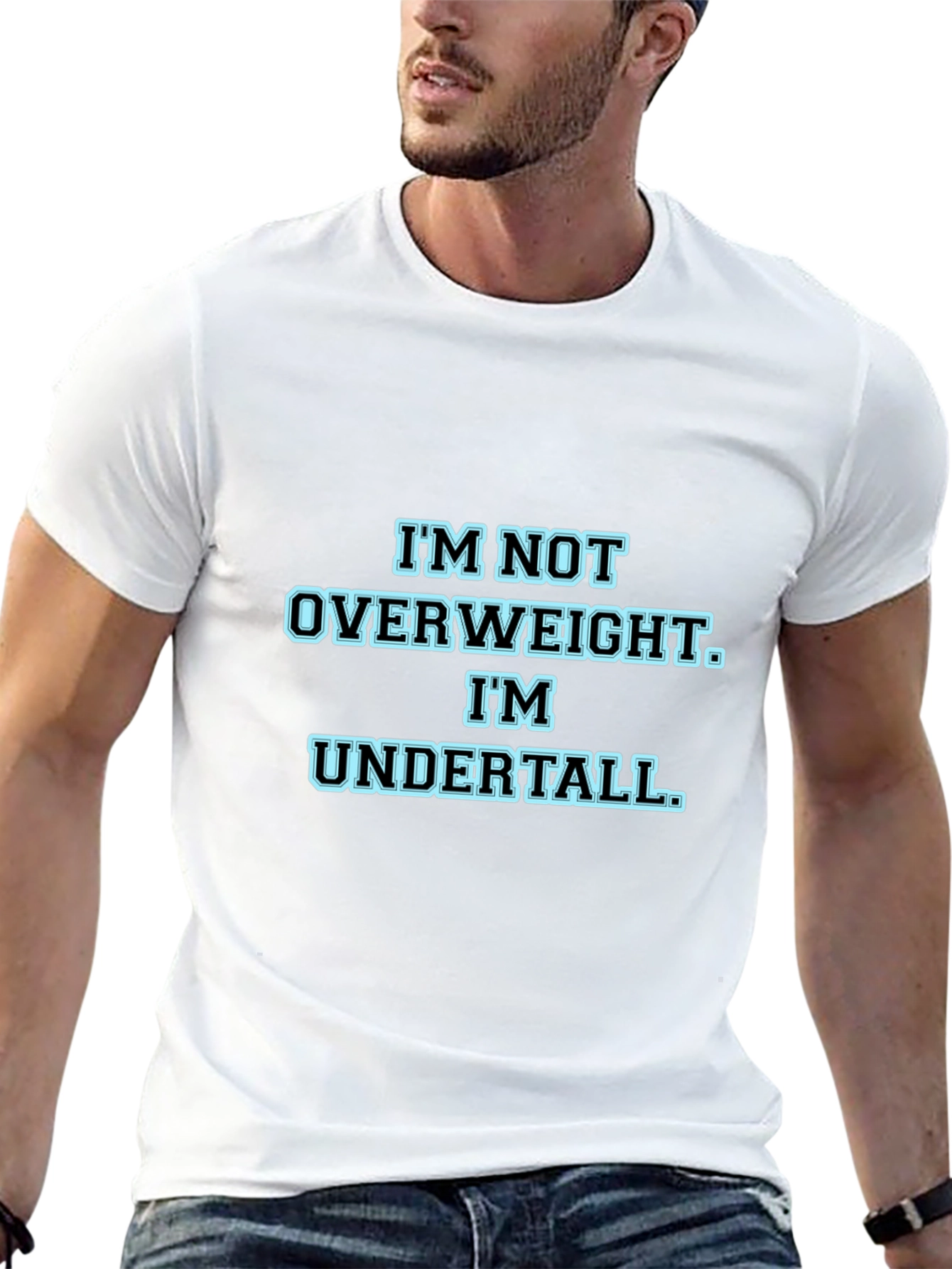 Im Not Overweight Im Undertall Black T-Shirt