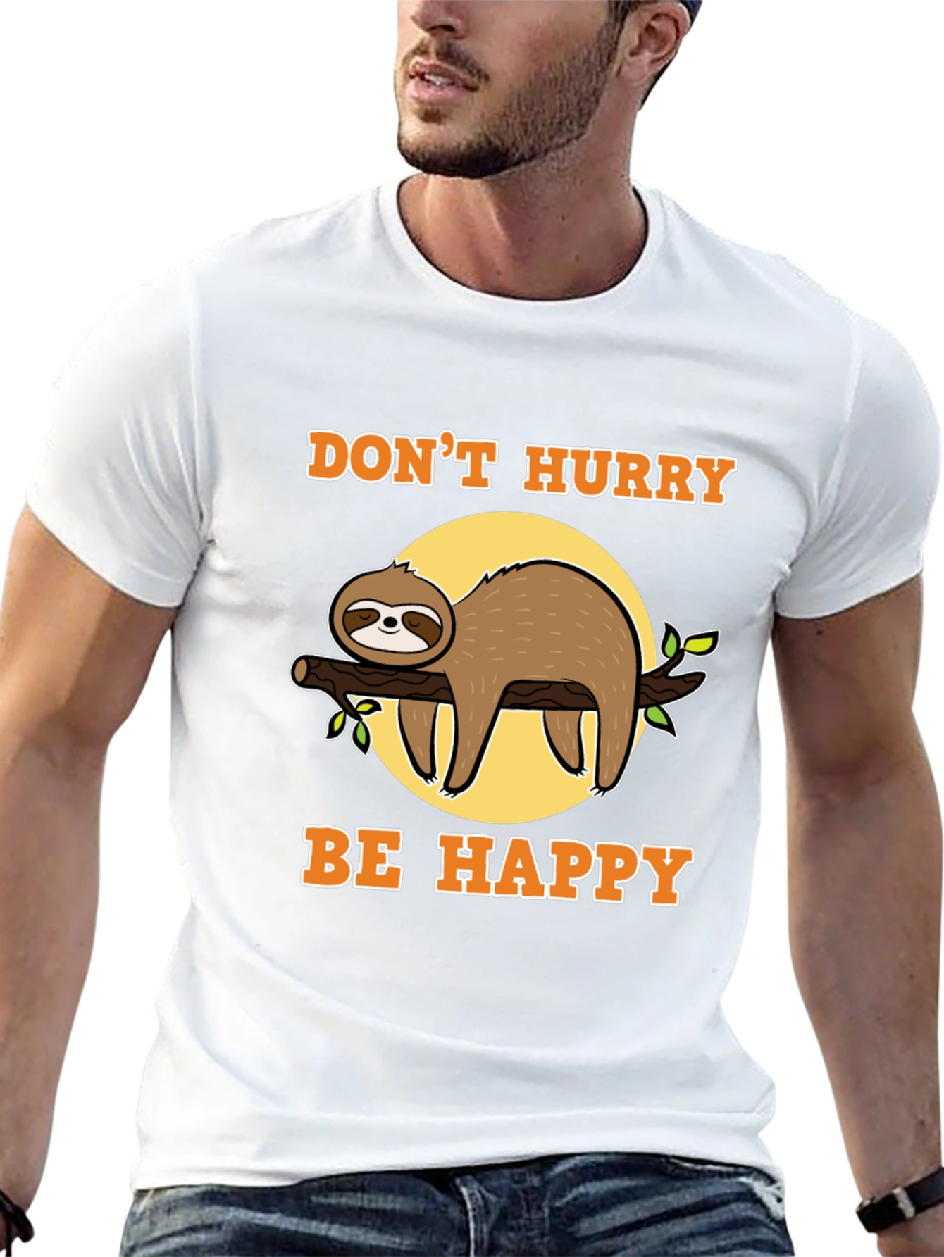 Dont Hurry Be Happy Sloth T-Shirt