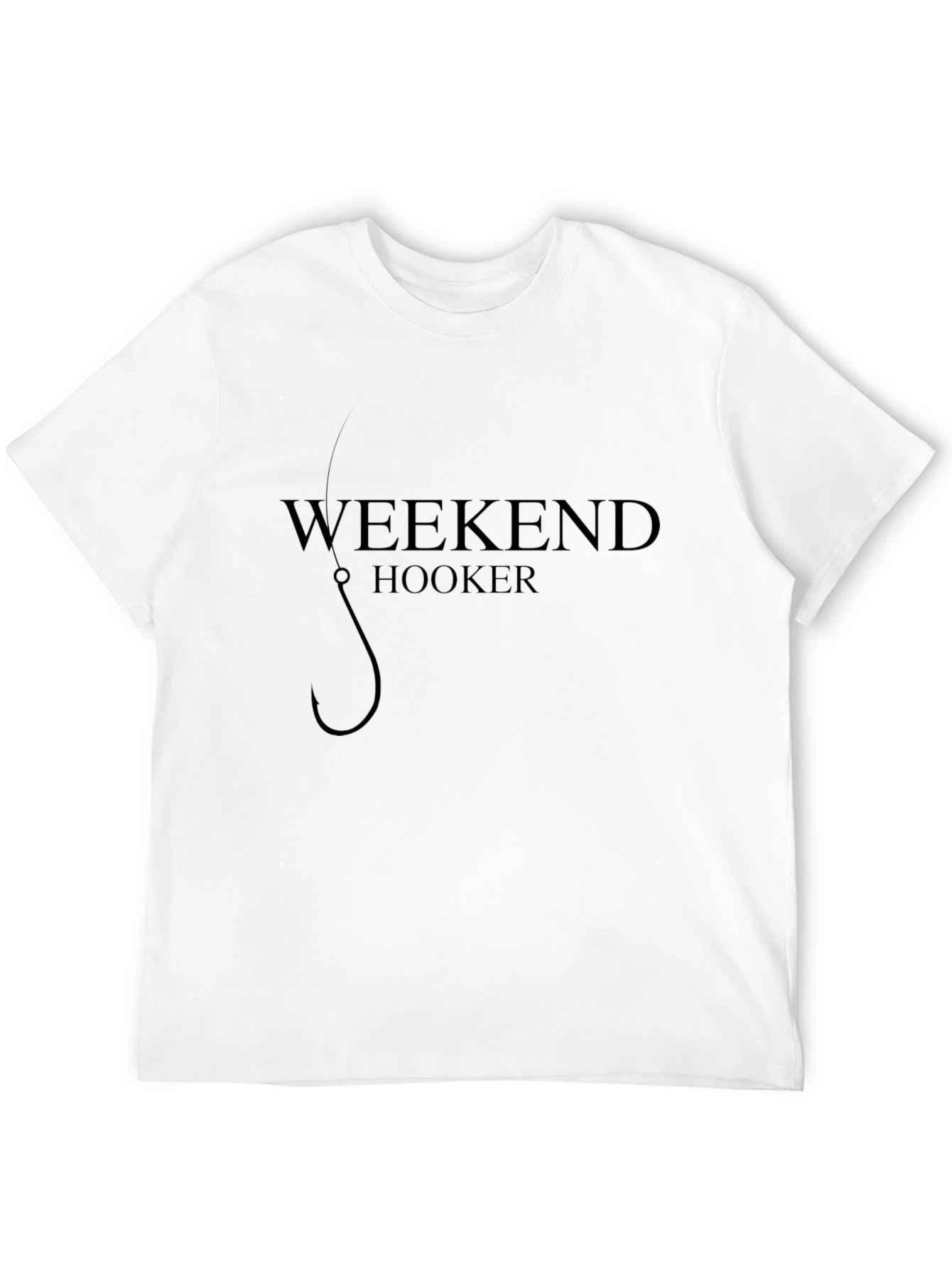 Weekend Hooker Graphic T-Shirt - Fishing Humor Tee