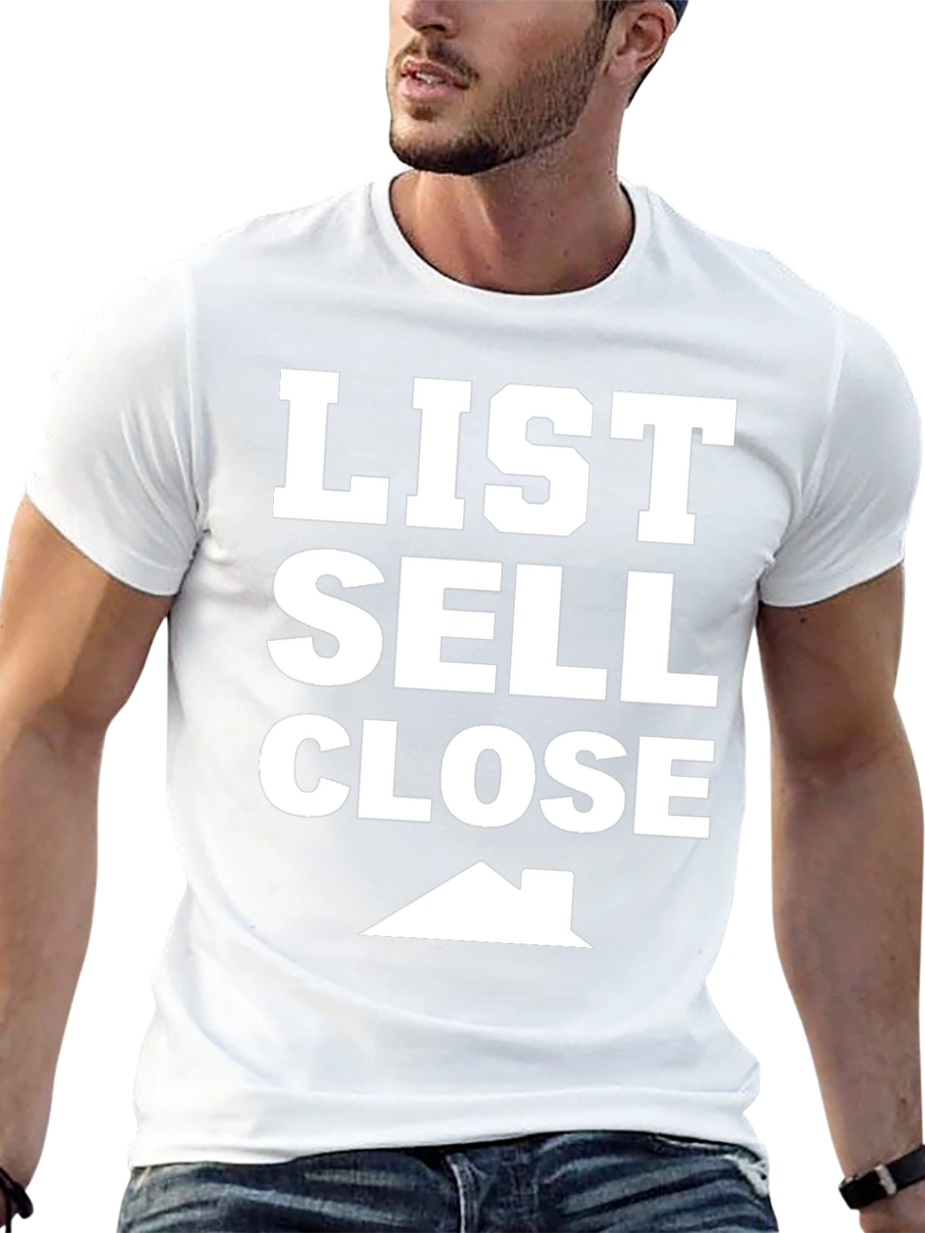 List Sell Close House Graphic T-Shirt