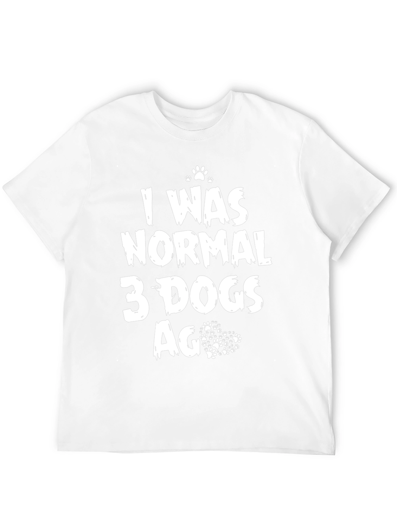 I Was Normal 3 Dogs Ago Black T-Shirt