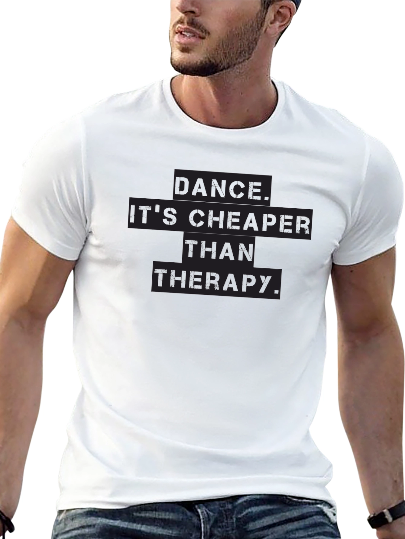 Dance is Cheaper Than Therapy T-Shirt