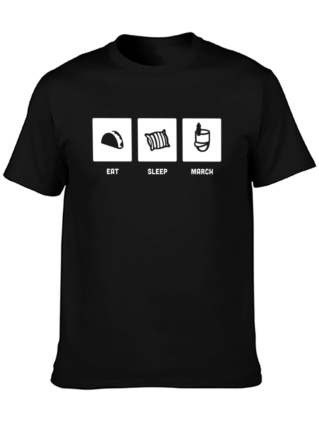Eat Sleep March Funny T-Shirt
