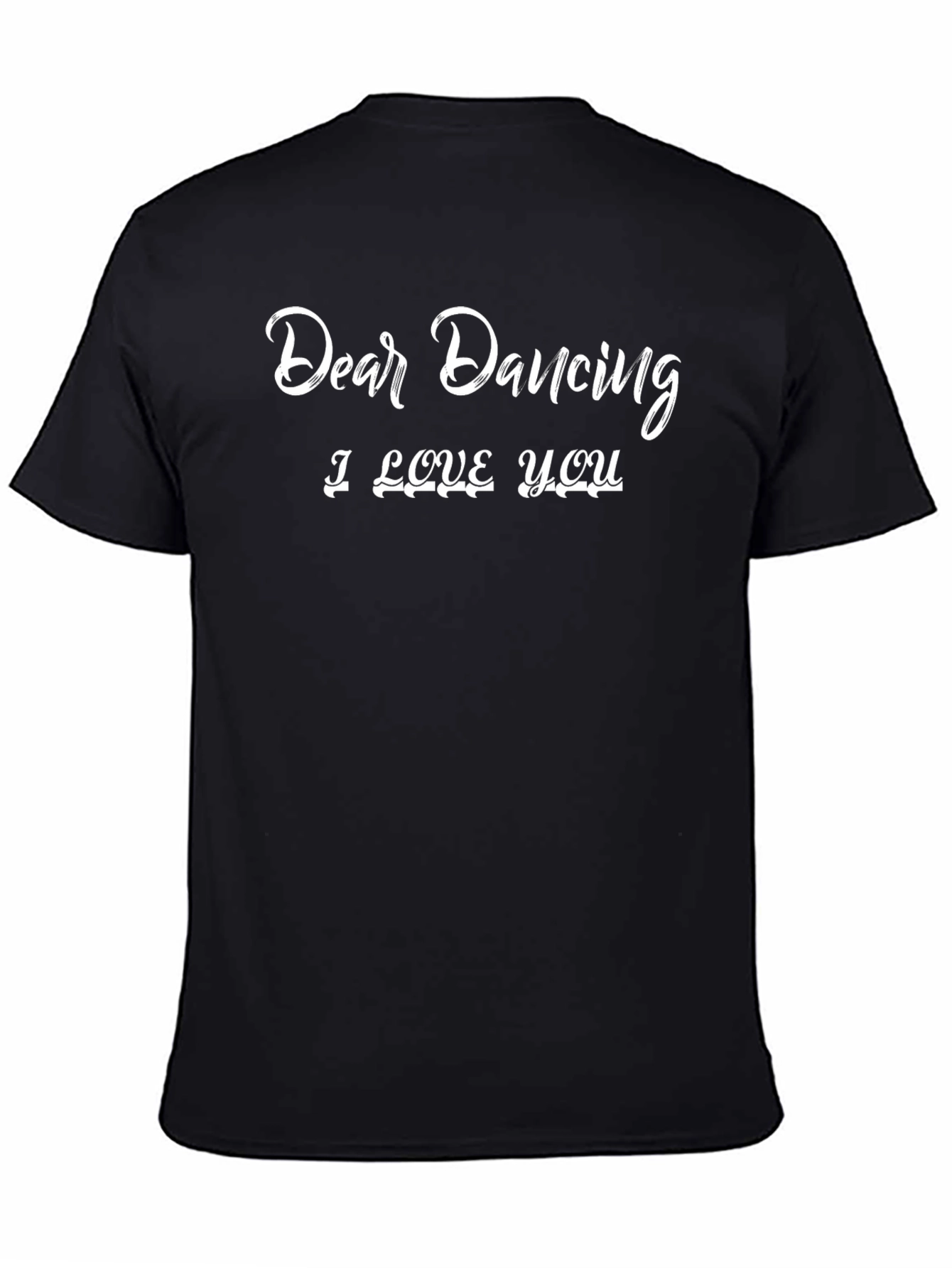 Dear Dancing I Love You Graphic Tee