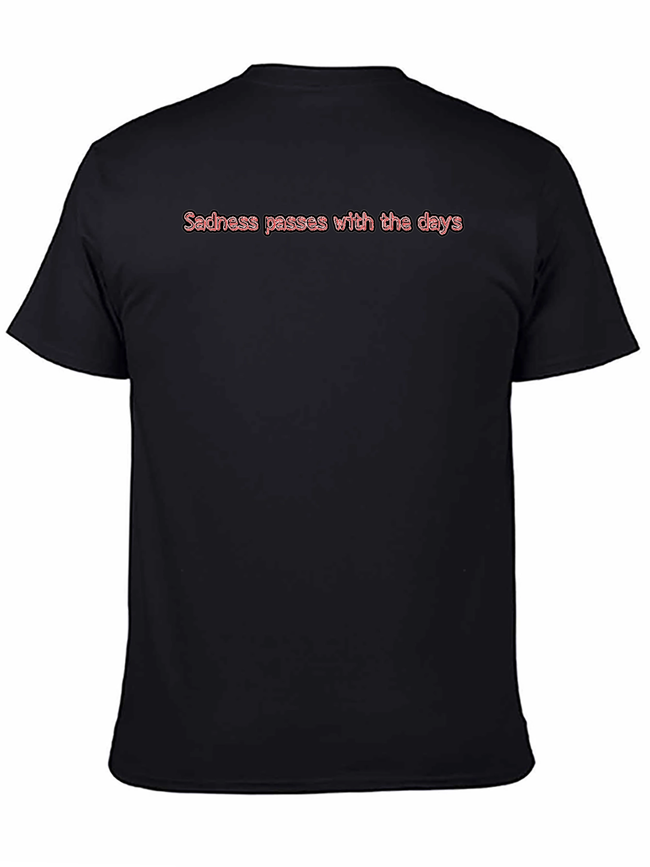 Sadness Passes T-Shirt - Comfort Fit