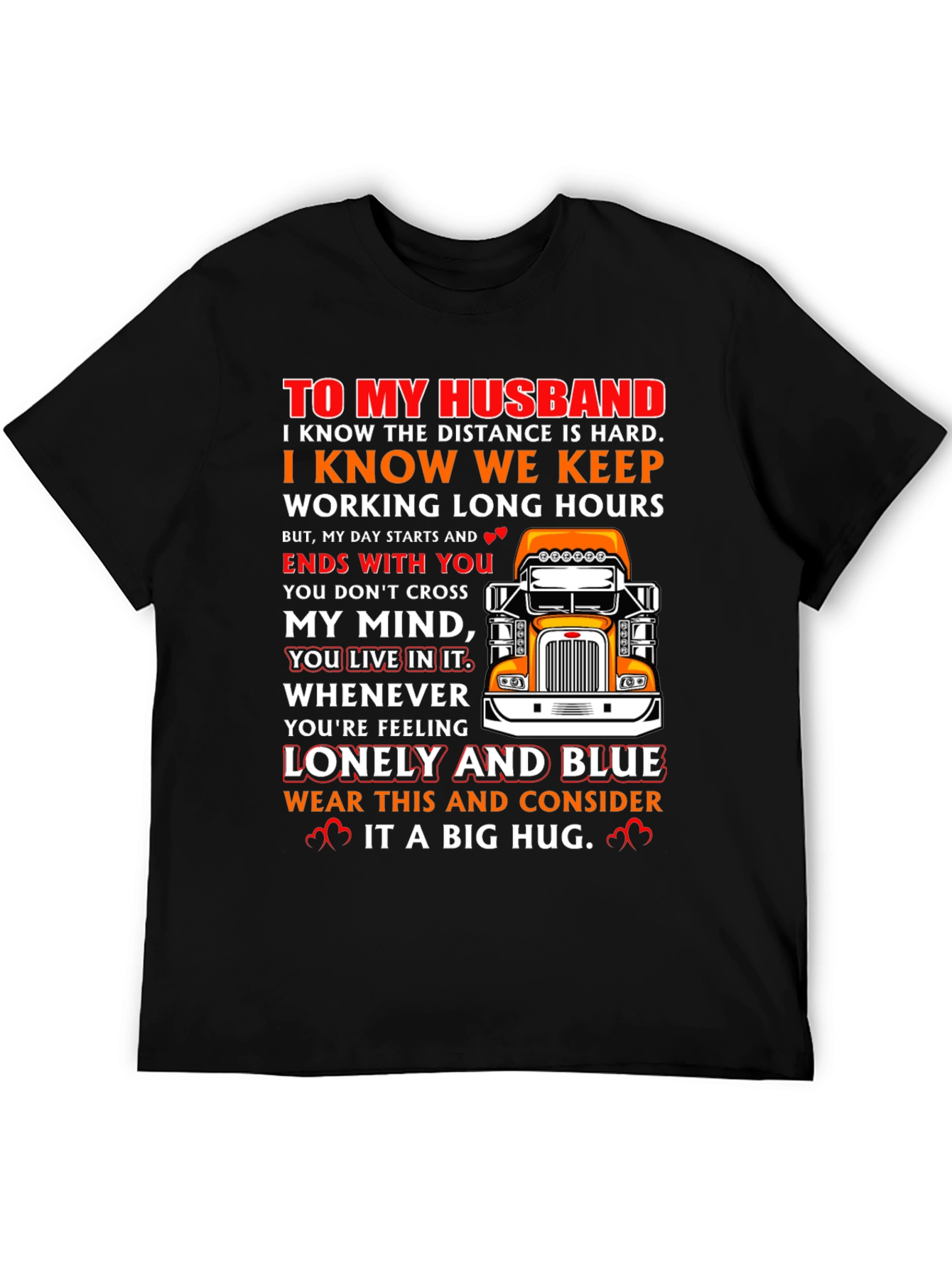 To My Husband Trucker T-Shirt