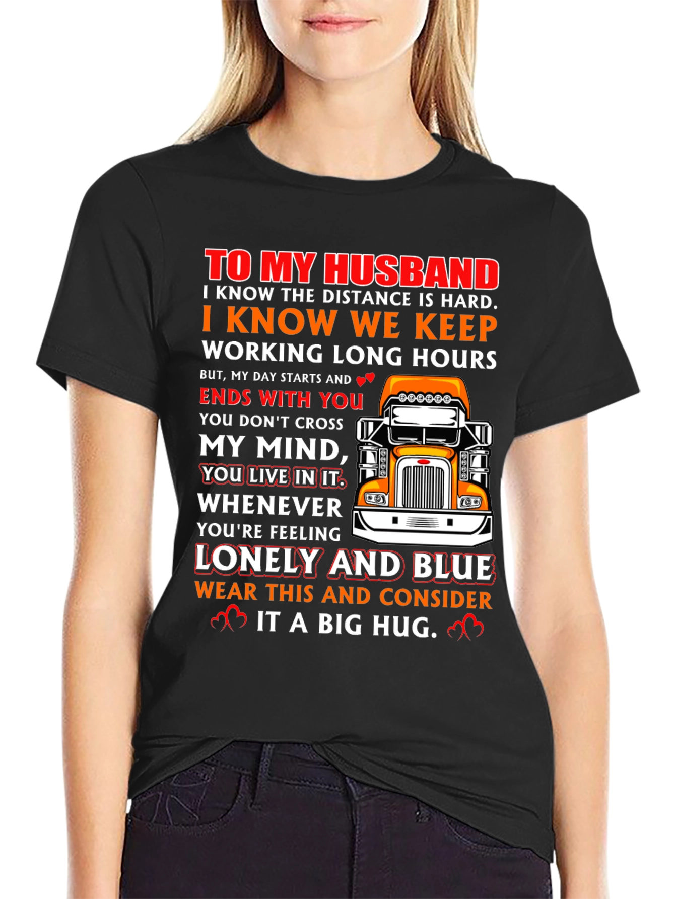 To My Husband Trucker T-Shirt