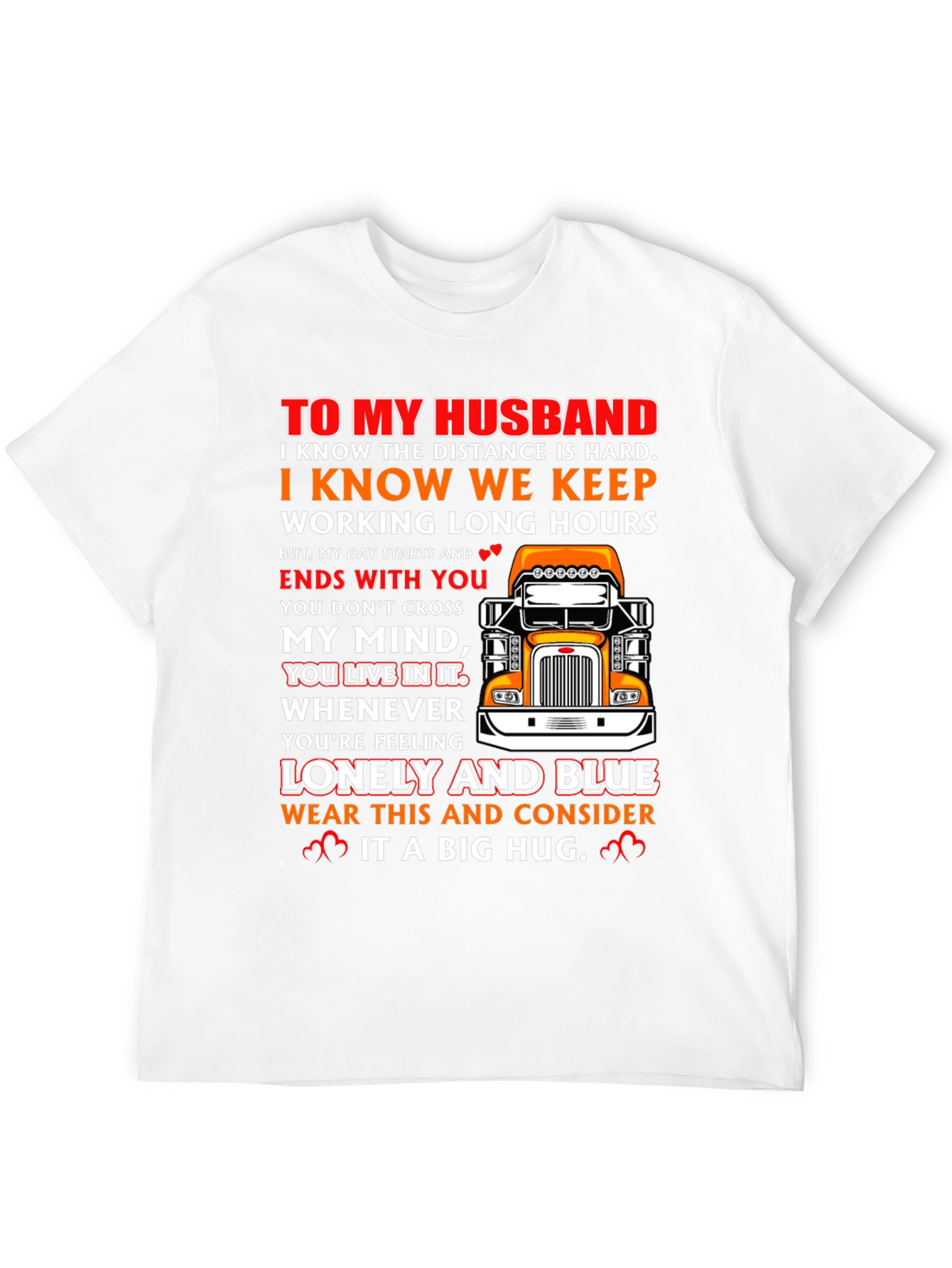 To My Husband Trucker T-Shirt