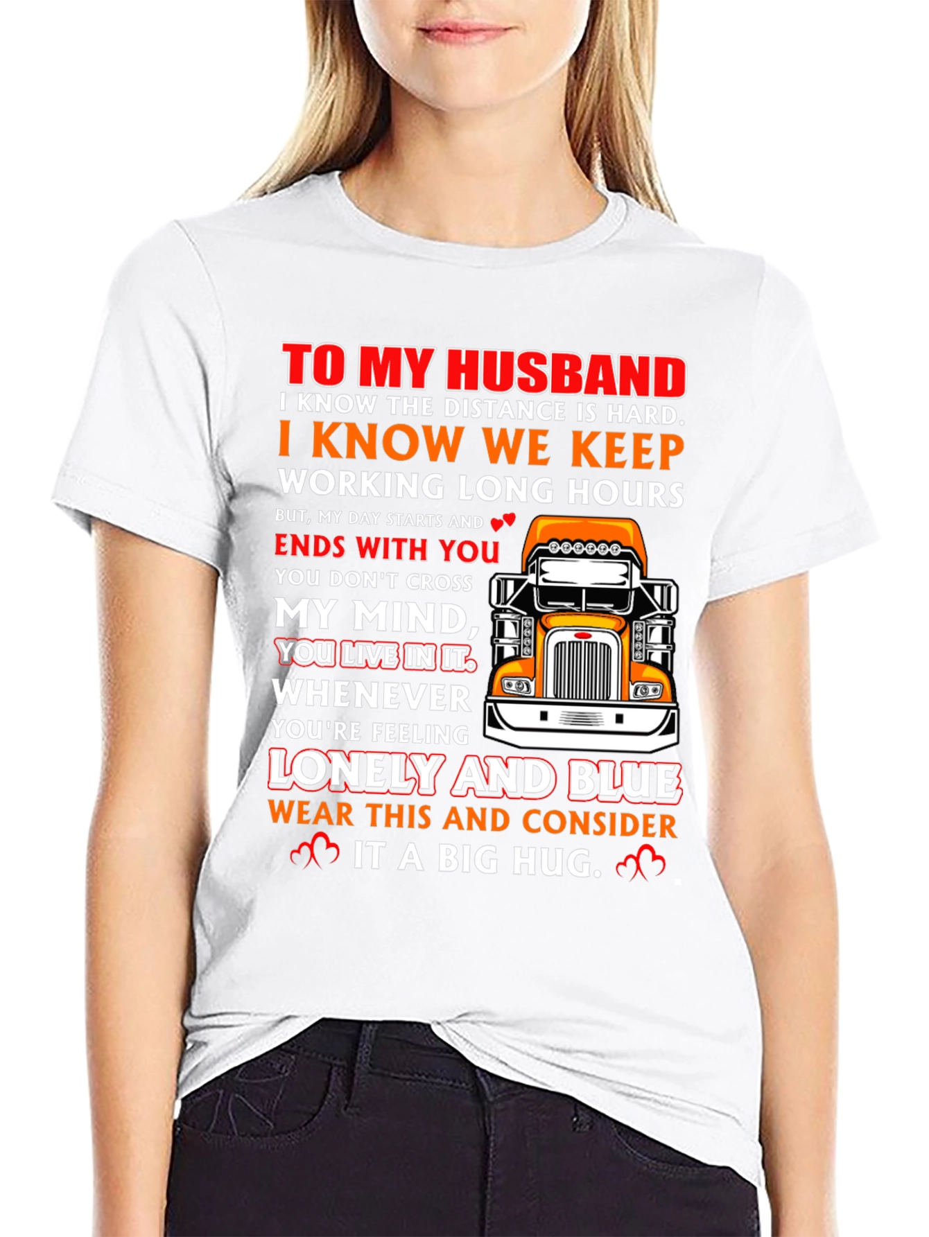 To My Husband Trucker T-Shirt