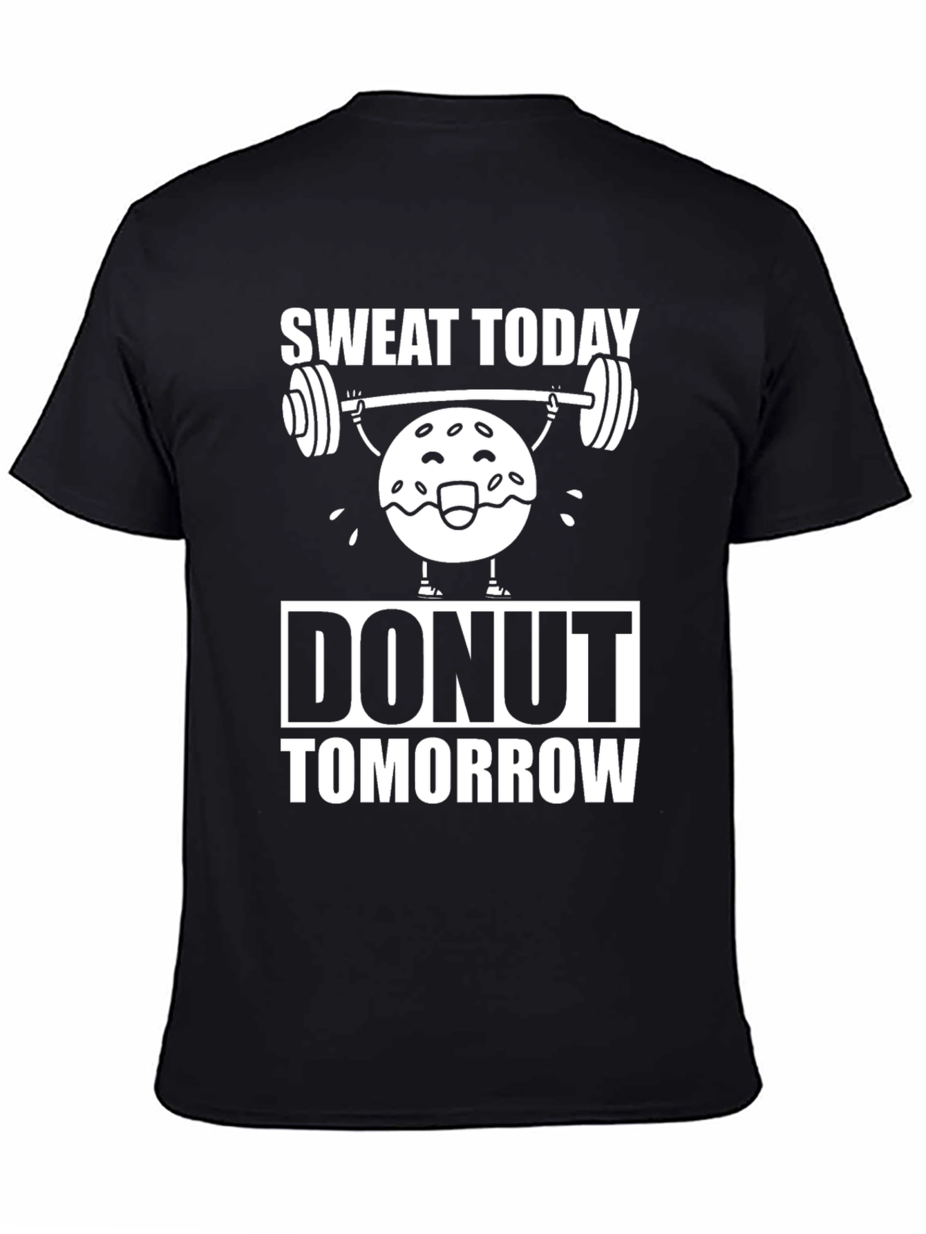 Sweat Today Donut Tomorrow Graphic Tee