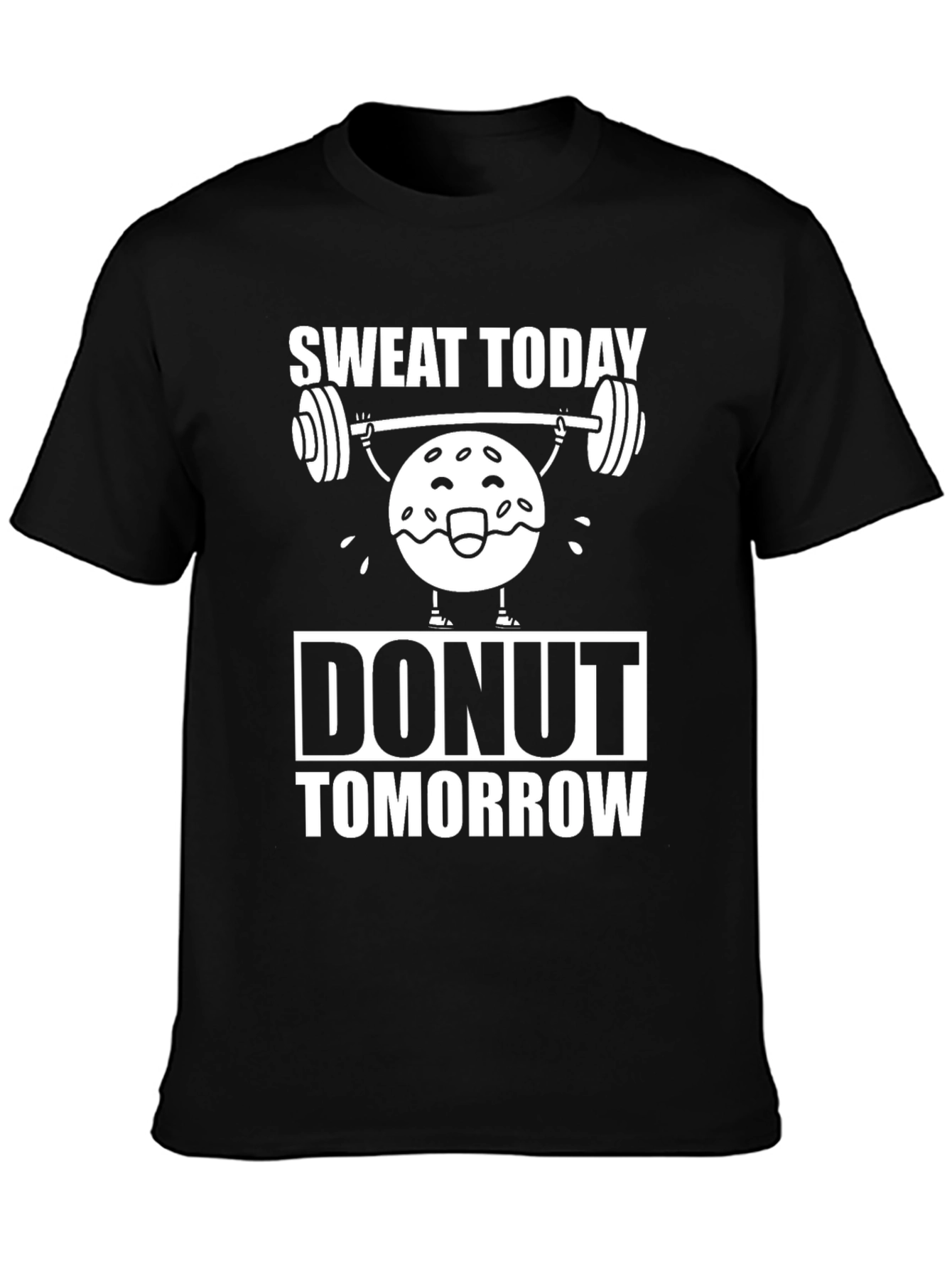 Sweat Today Donut Tomorrow Graphic Tee