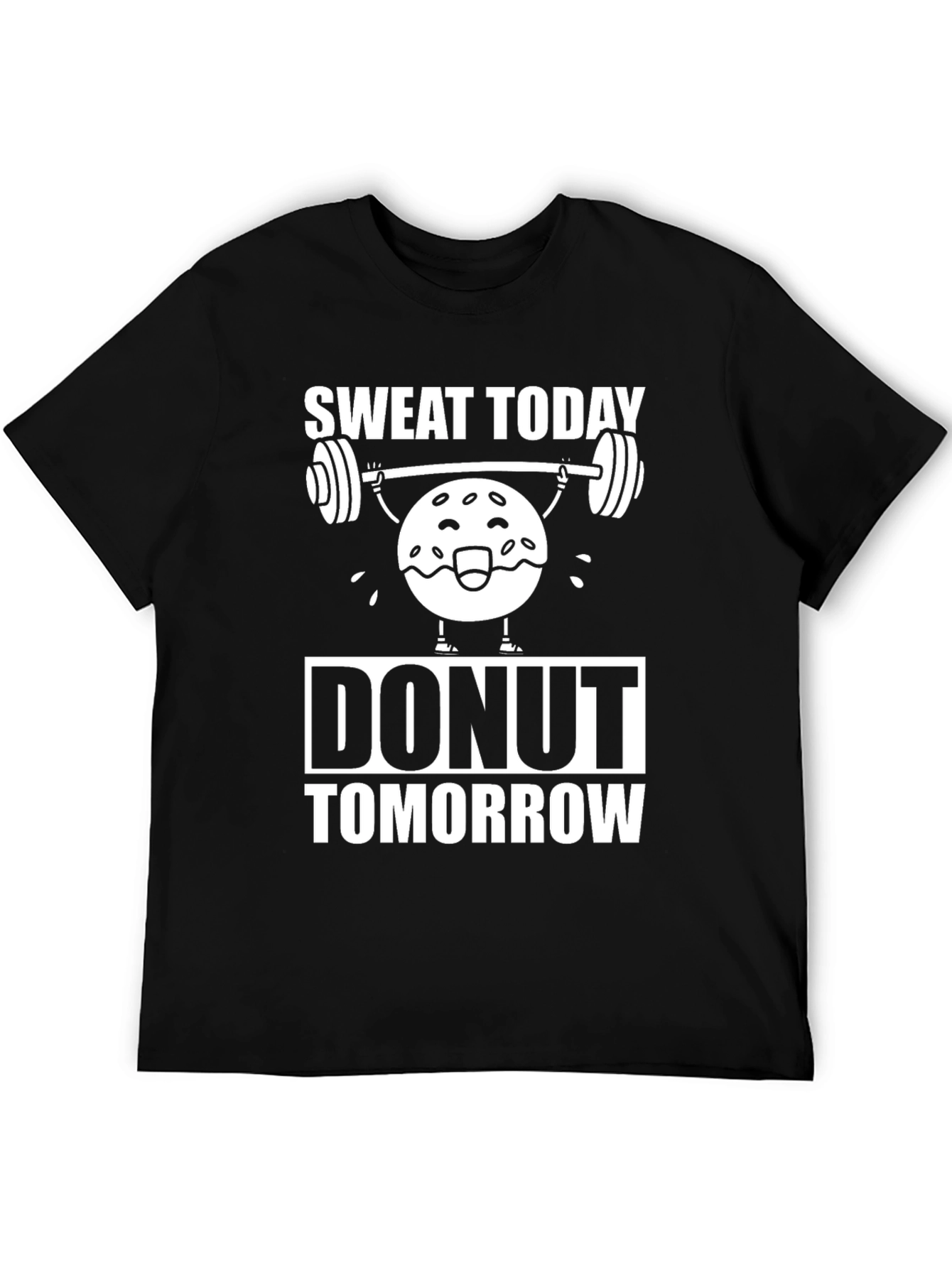 Sweat Today Donut Tomorrow Graphic Tee