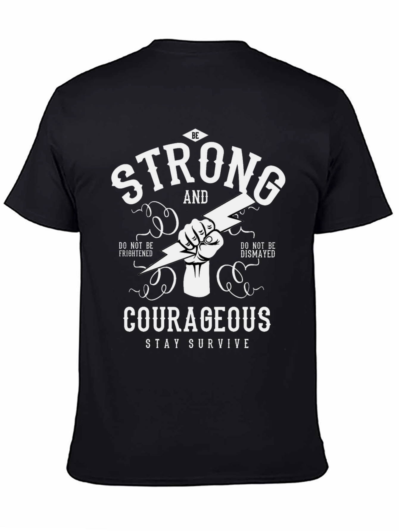 Be Strong Courageous Graphic Tee