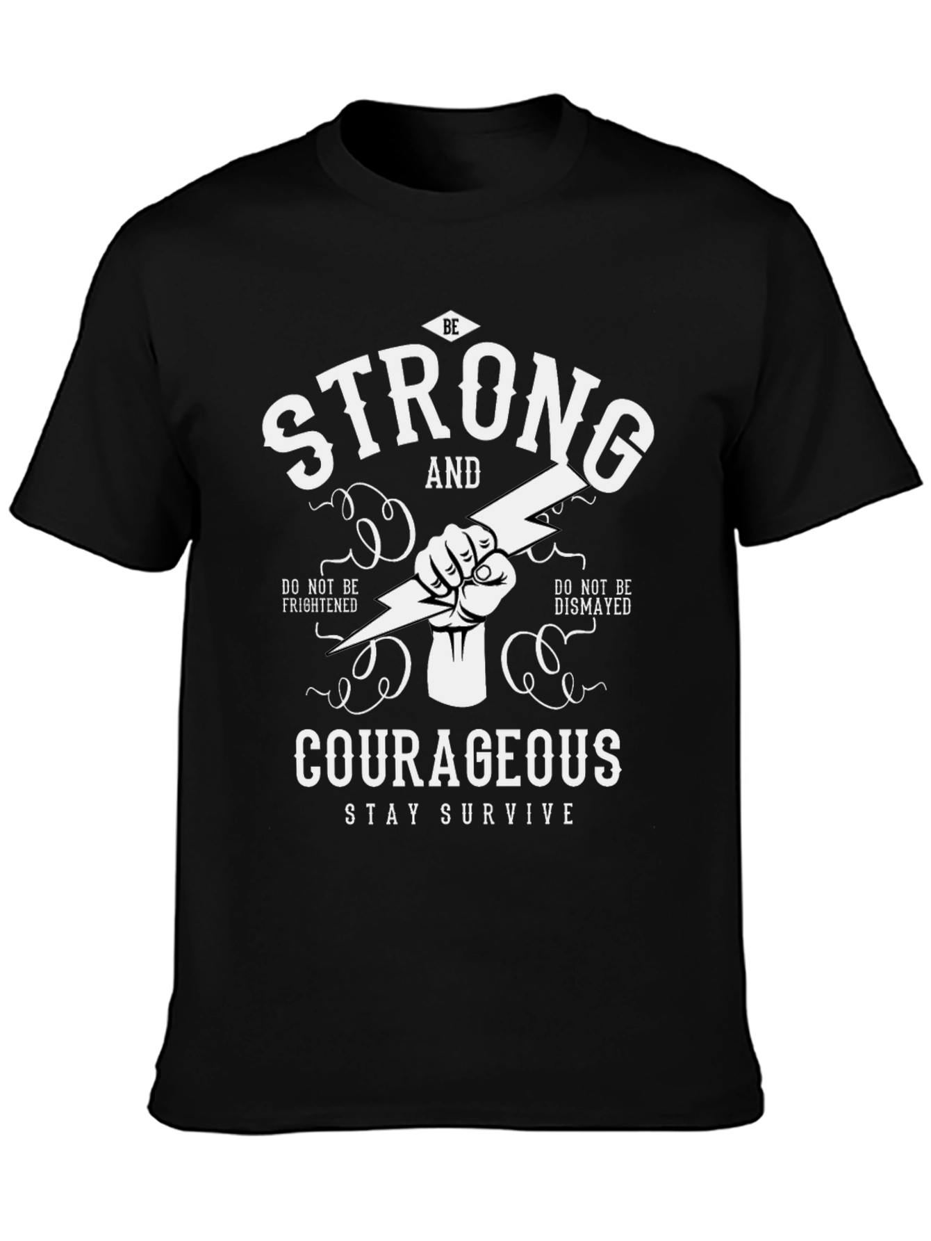 Be Strong Courageous Graphic Tee