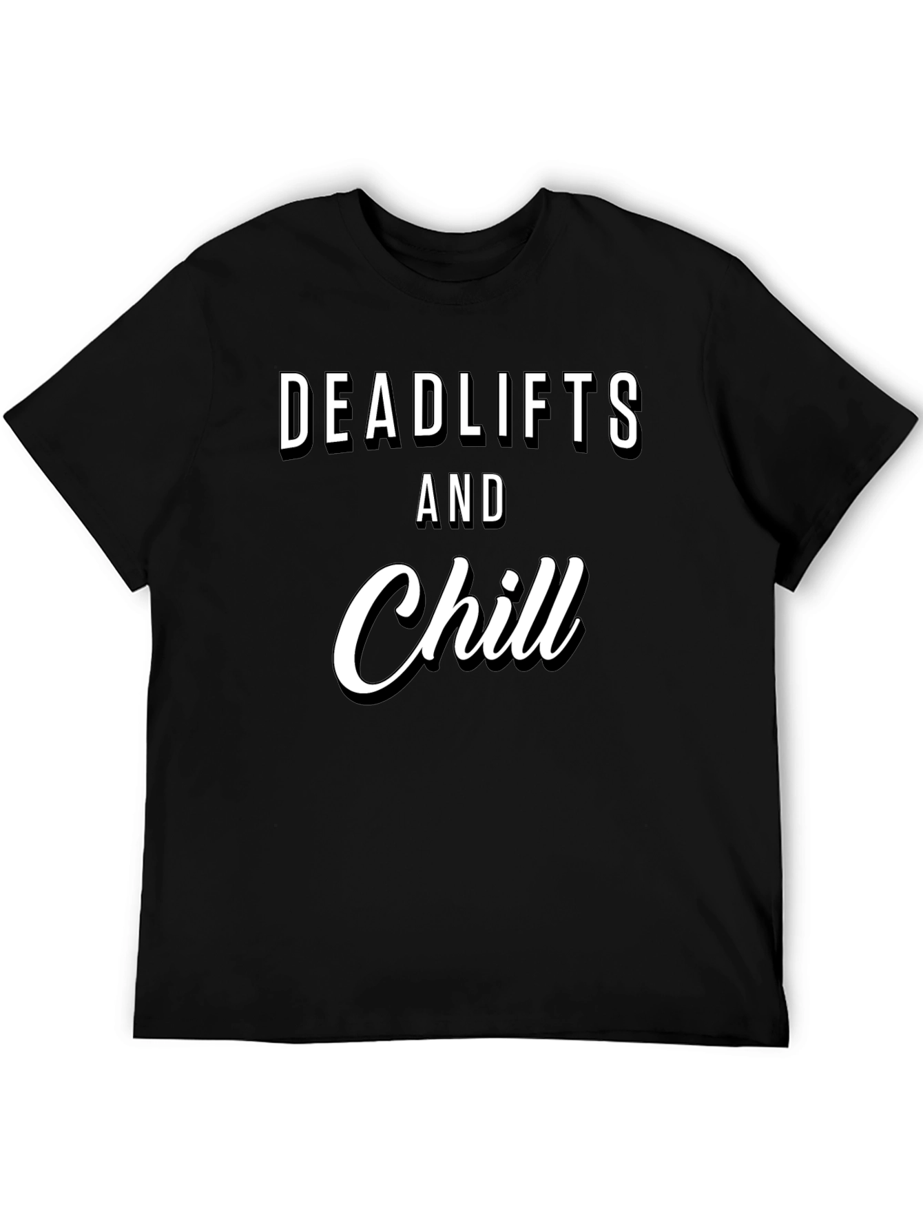 Deadlifts & Chill Black Graphic Tee