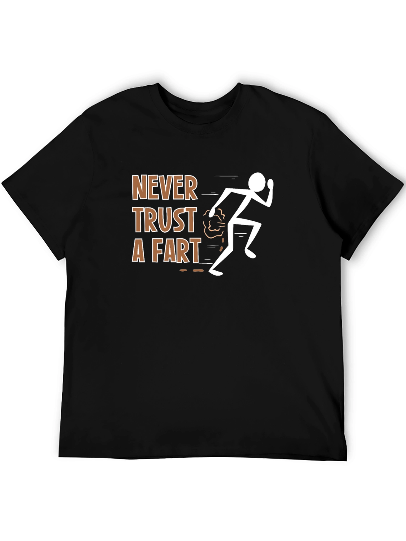 Never Trust a Fart Funny Graphic Tee