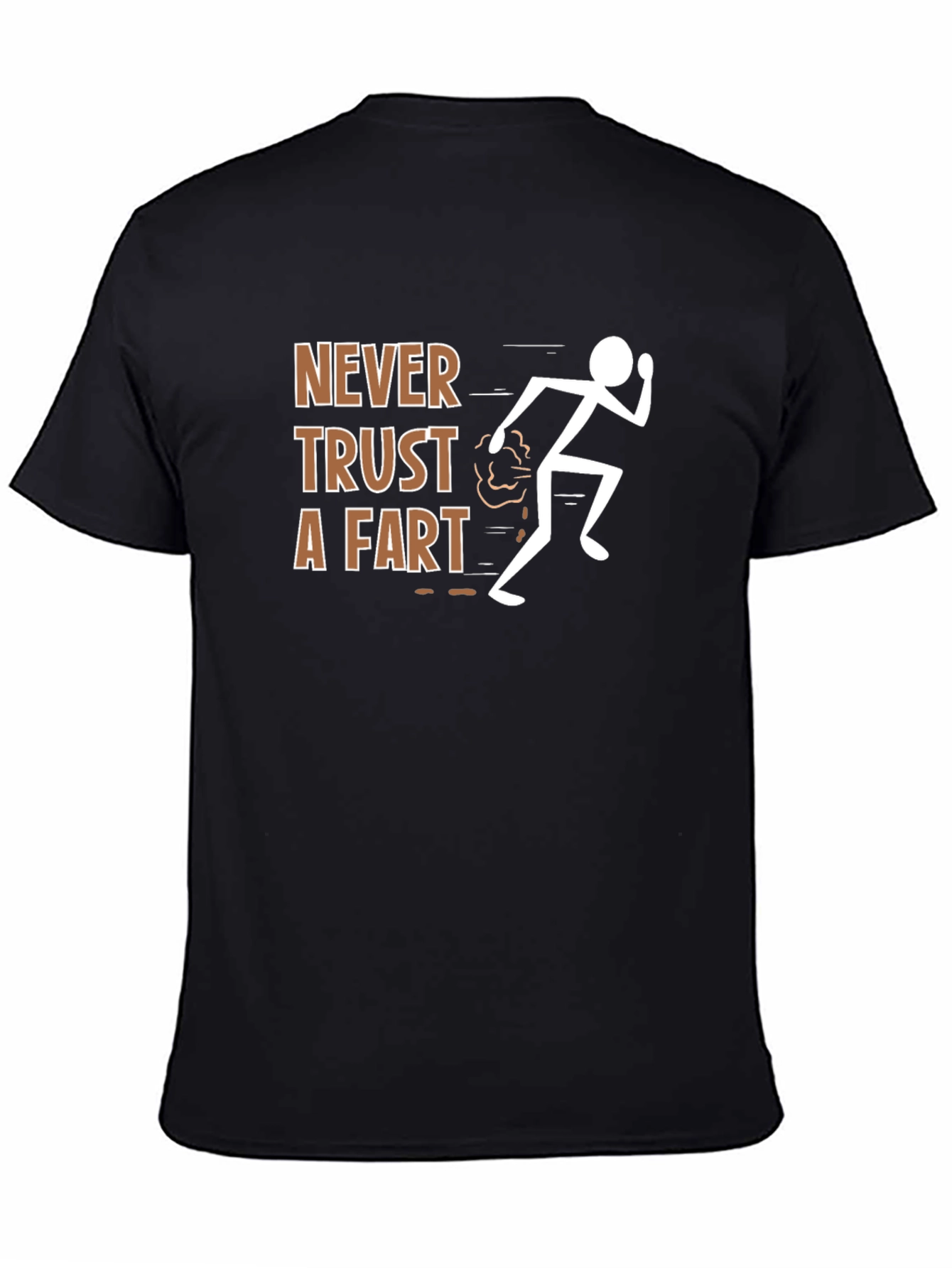 Never Trust a Fart Funny Graphic Tee