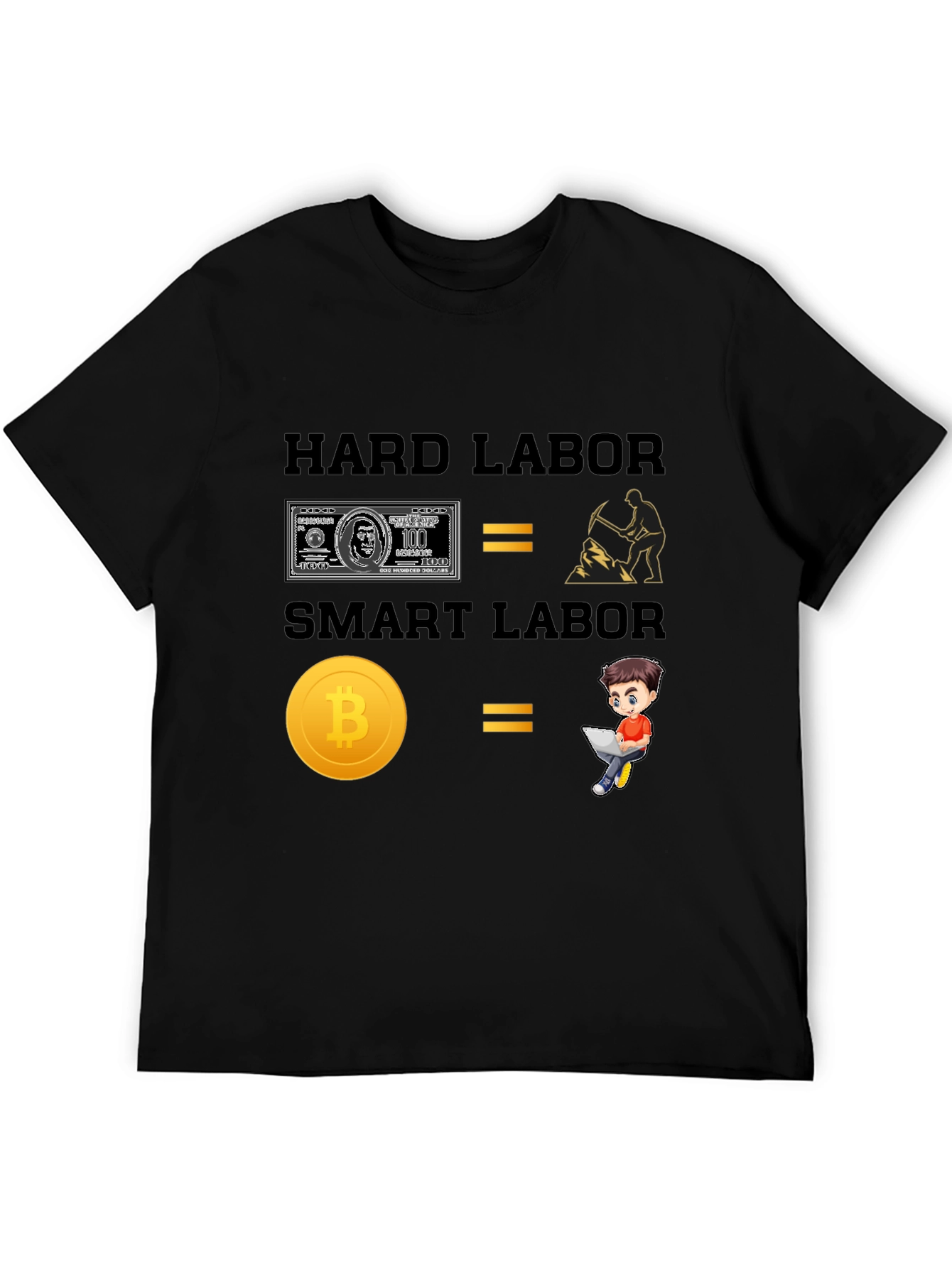 Hard Labor vs Smart Labor Bitcoin T-Shirt