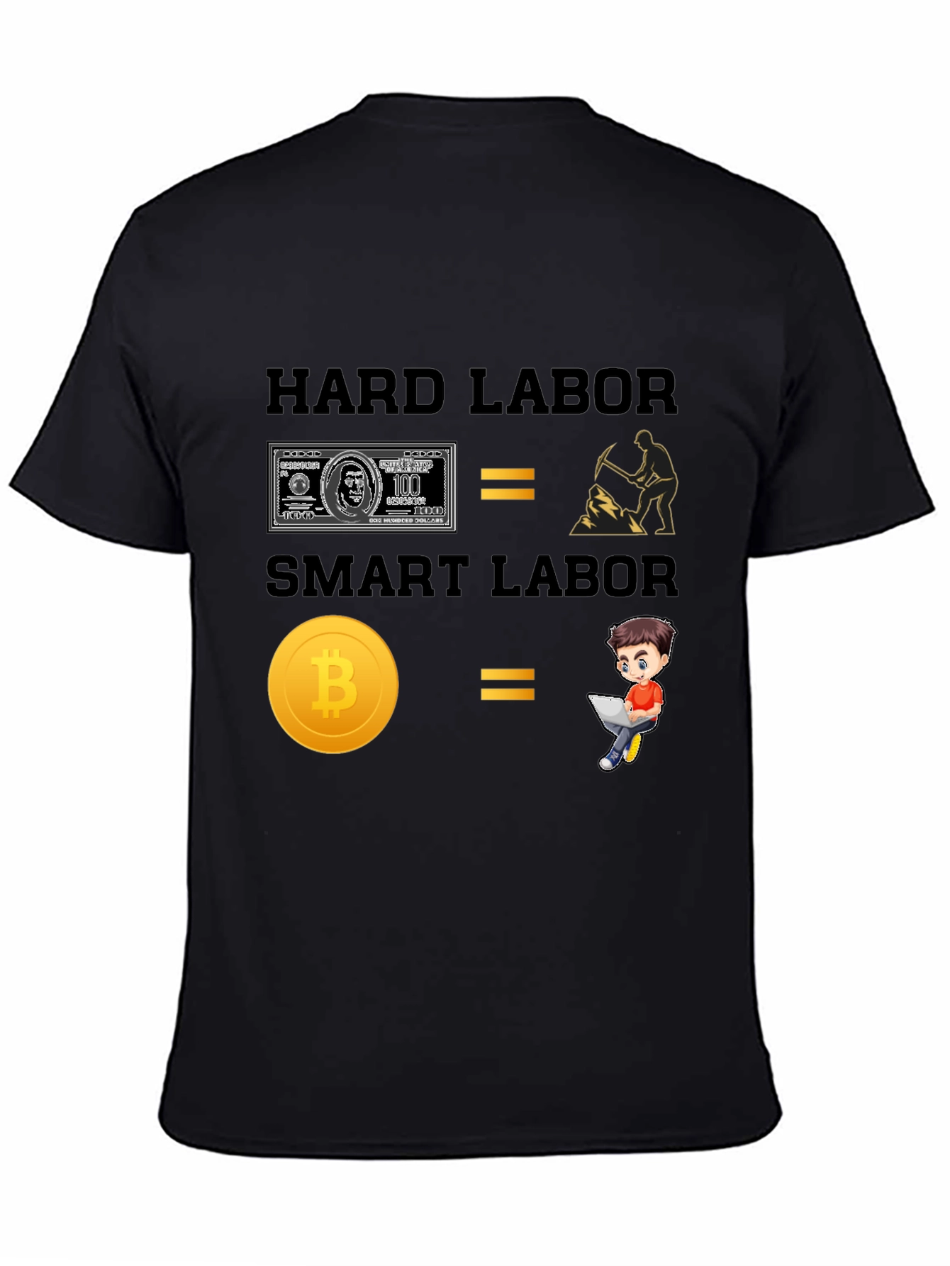 Hard Labor vs Smart Labor Bitcoin T-Shirt