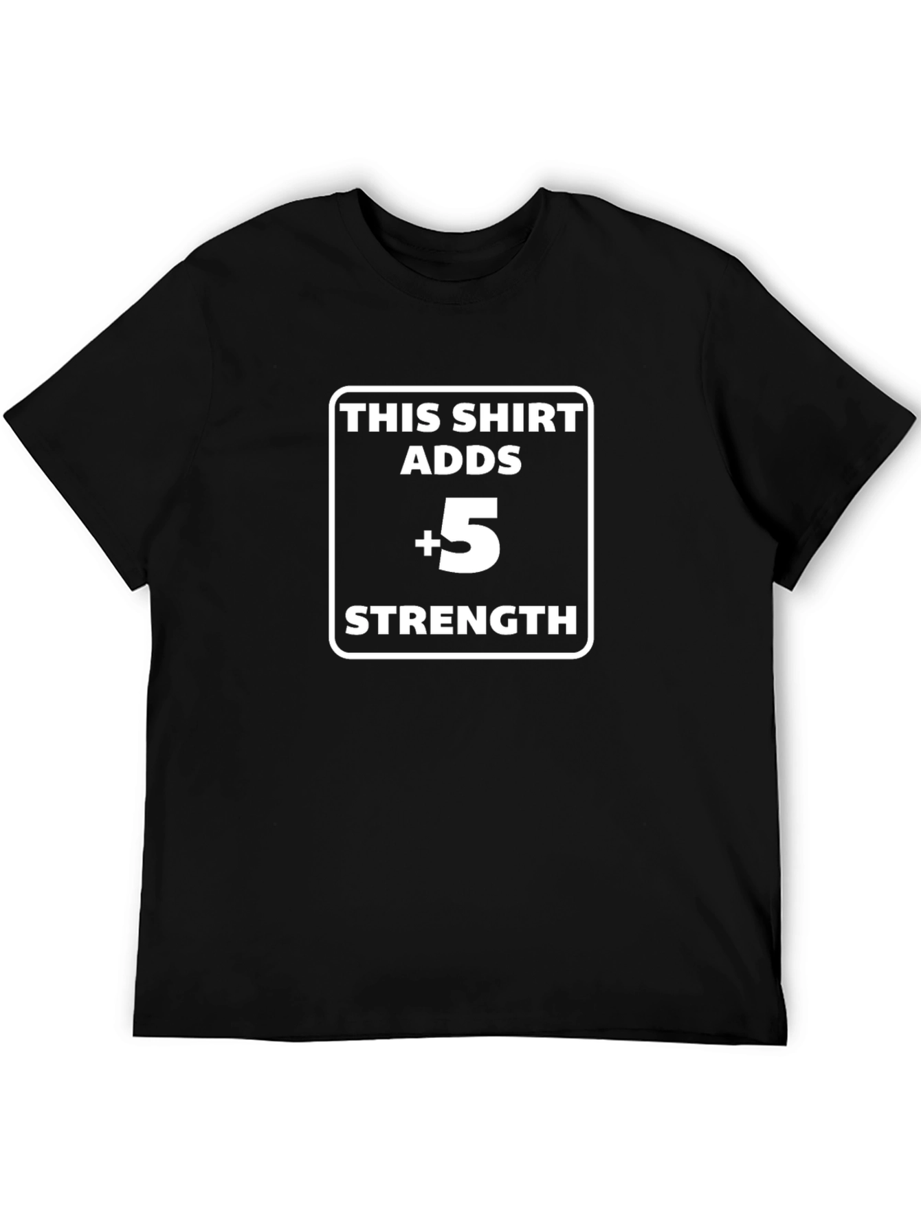 +5 Strength T-Shirt - Black Cotton Blend