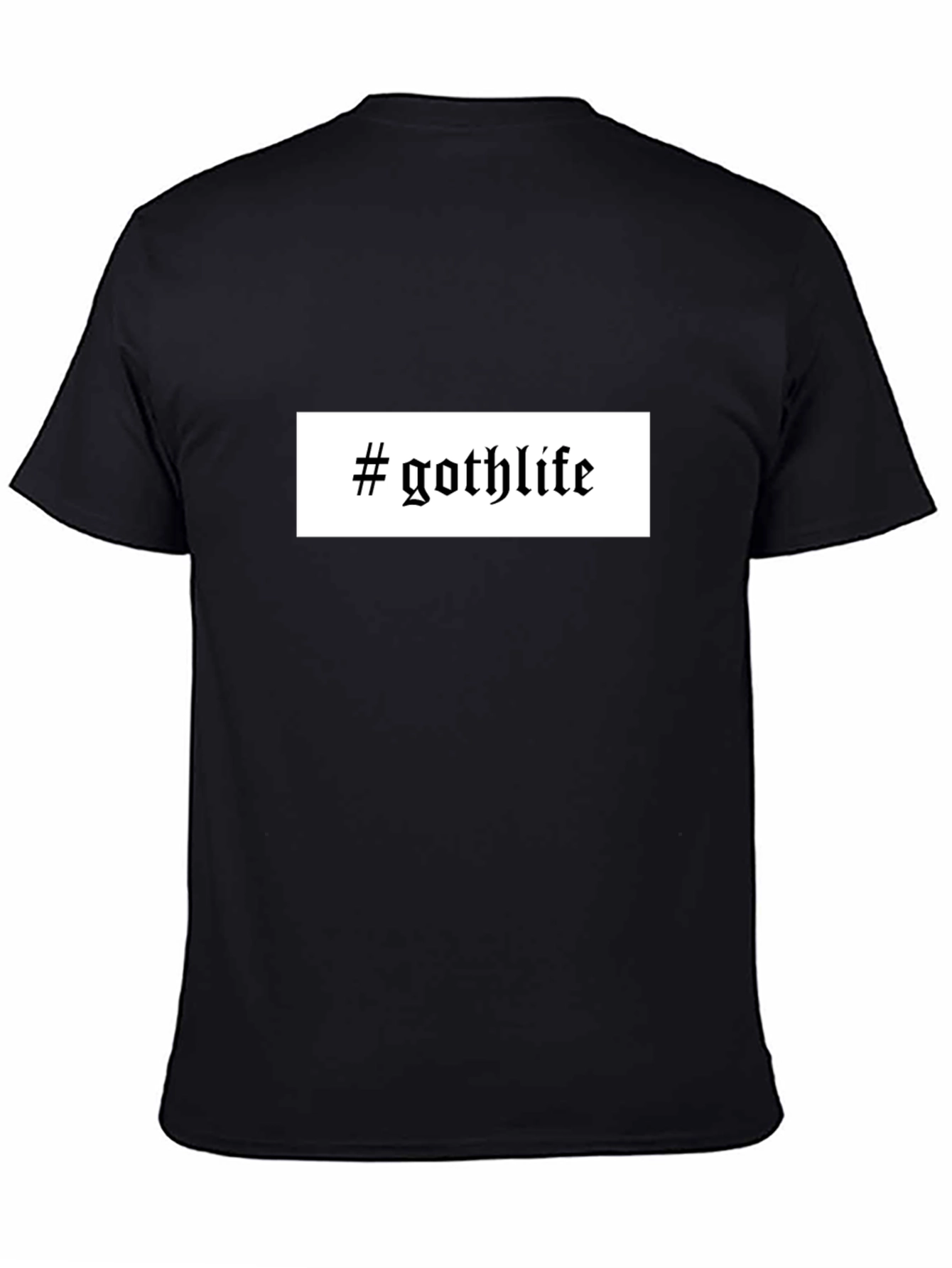 Goth Life Black T-Shirt