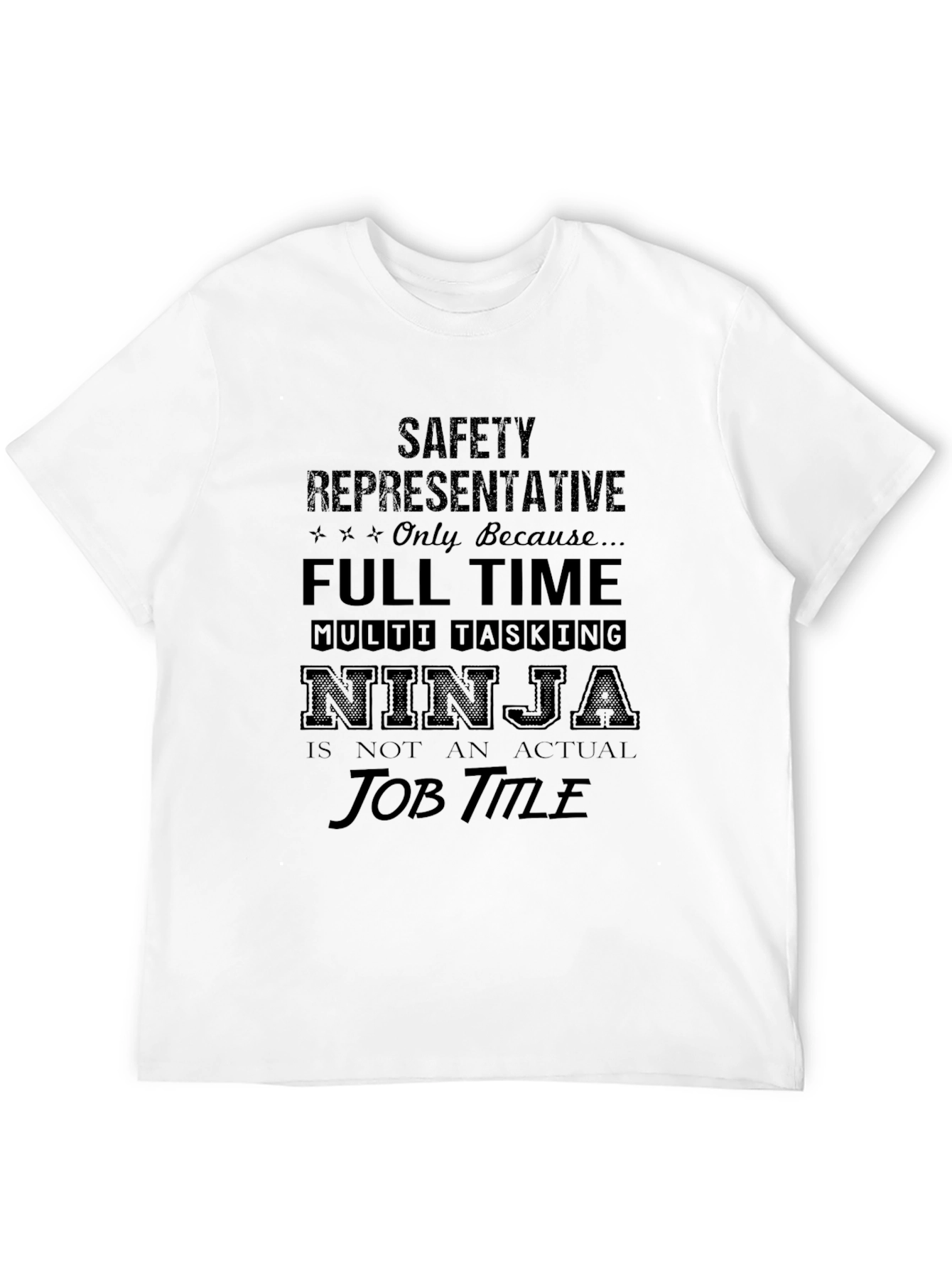 Safety Representative Ninja Job Title T-Shirt