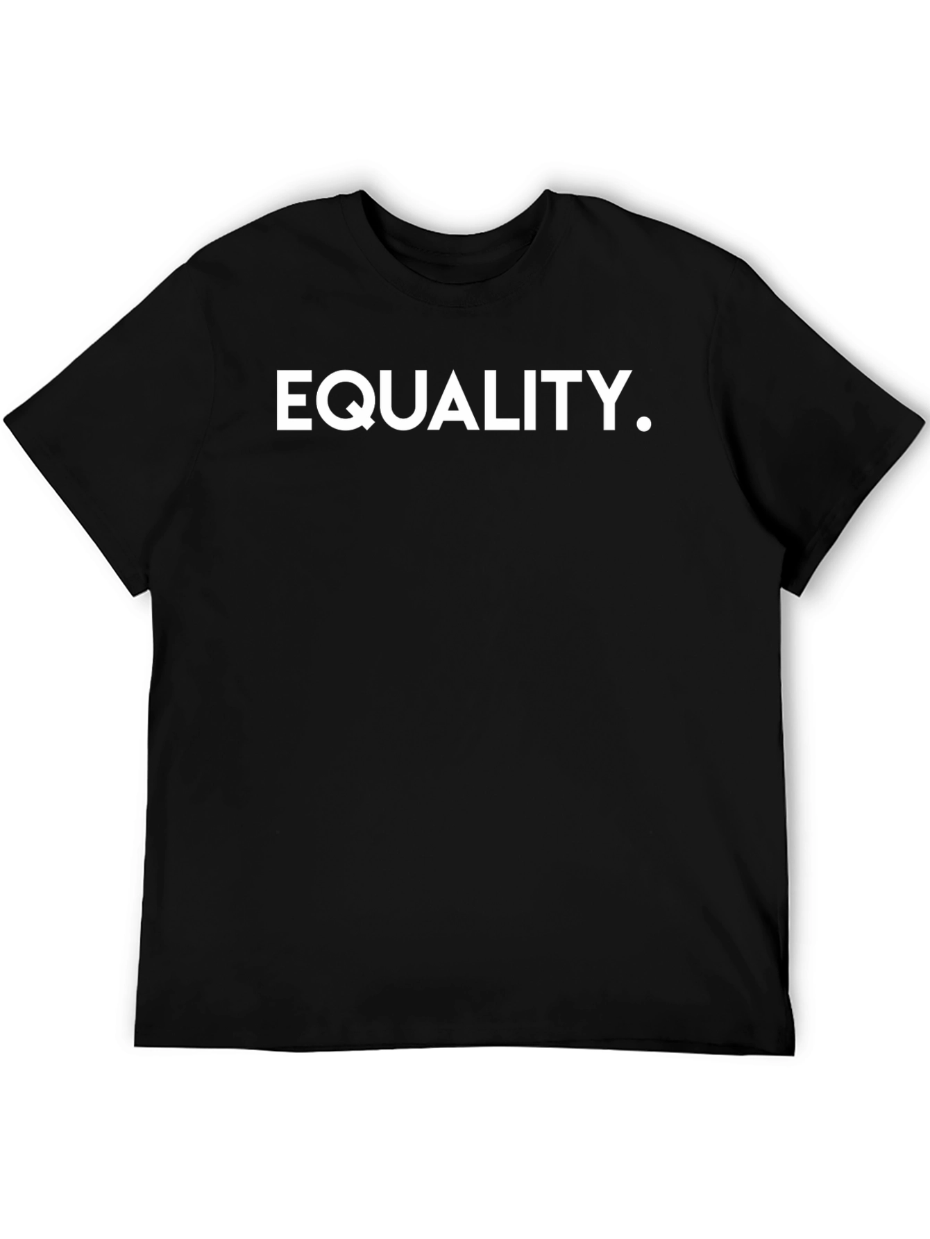 Equality T-Shirt - Simple Bold Statement Tee