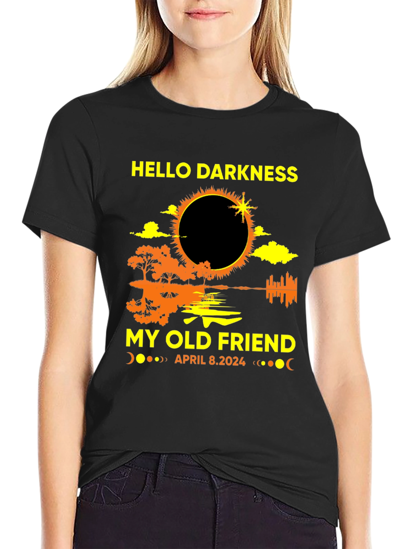 Hello Darkness My Old Friend April 2024 Eclipse T-Shirt
