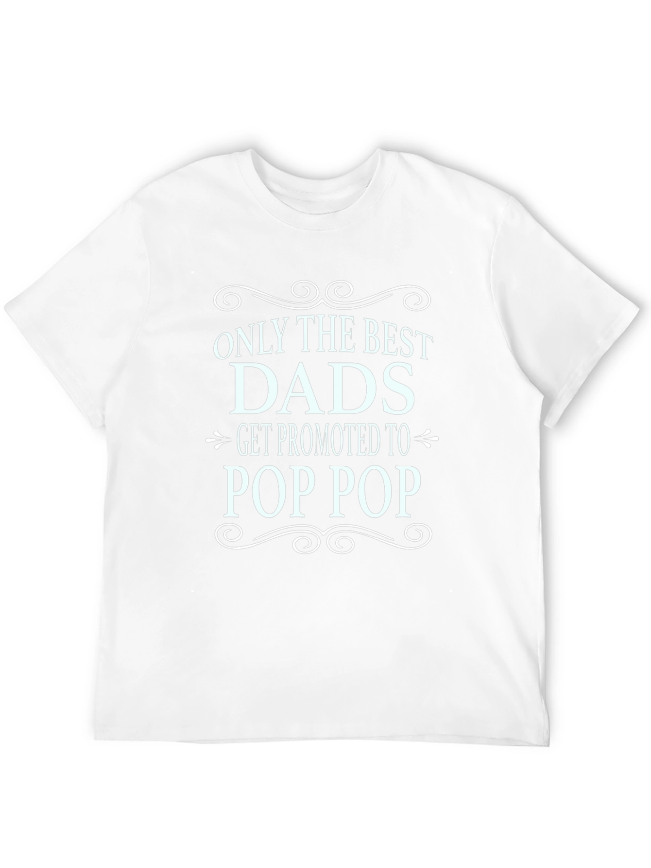 Dad Promoted to Pop Pop T-Shirt