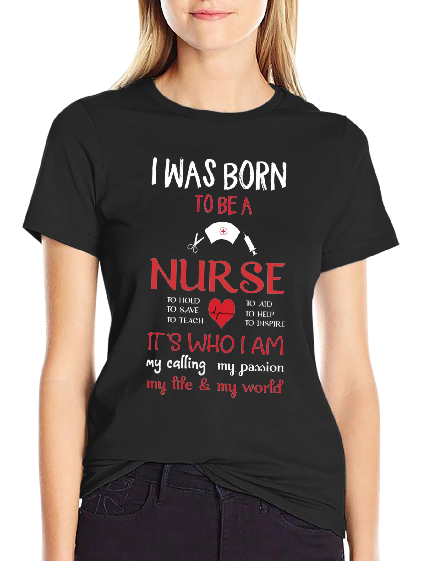 Nurse T-Shirt - Born to Be a Nurse