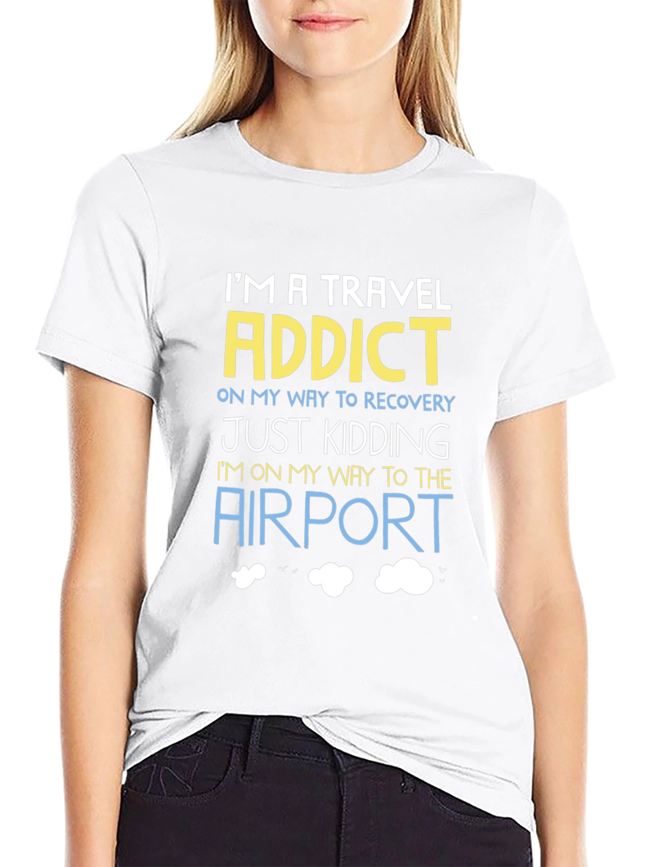 Travel Addict Funny T-Shirt - Airport Bound